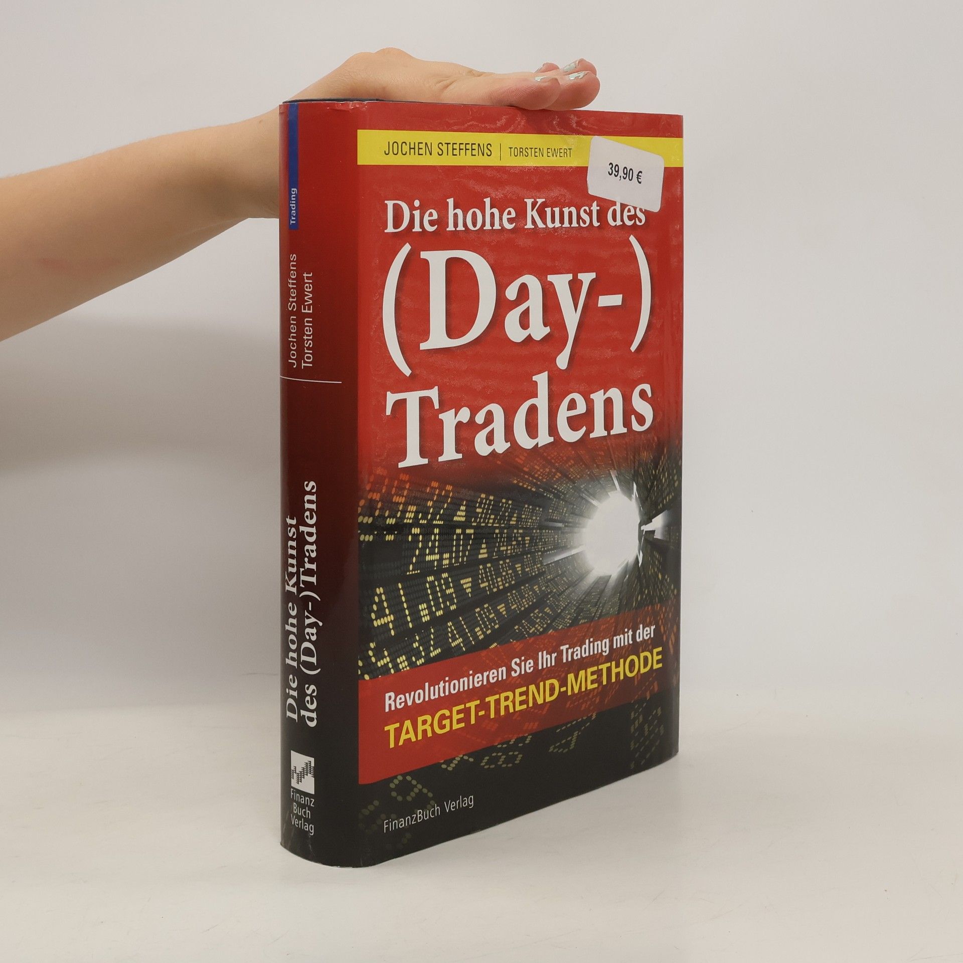 Jochen Steffens Die hohe Kunst des (Day-) Tradens