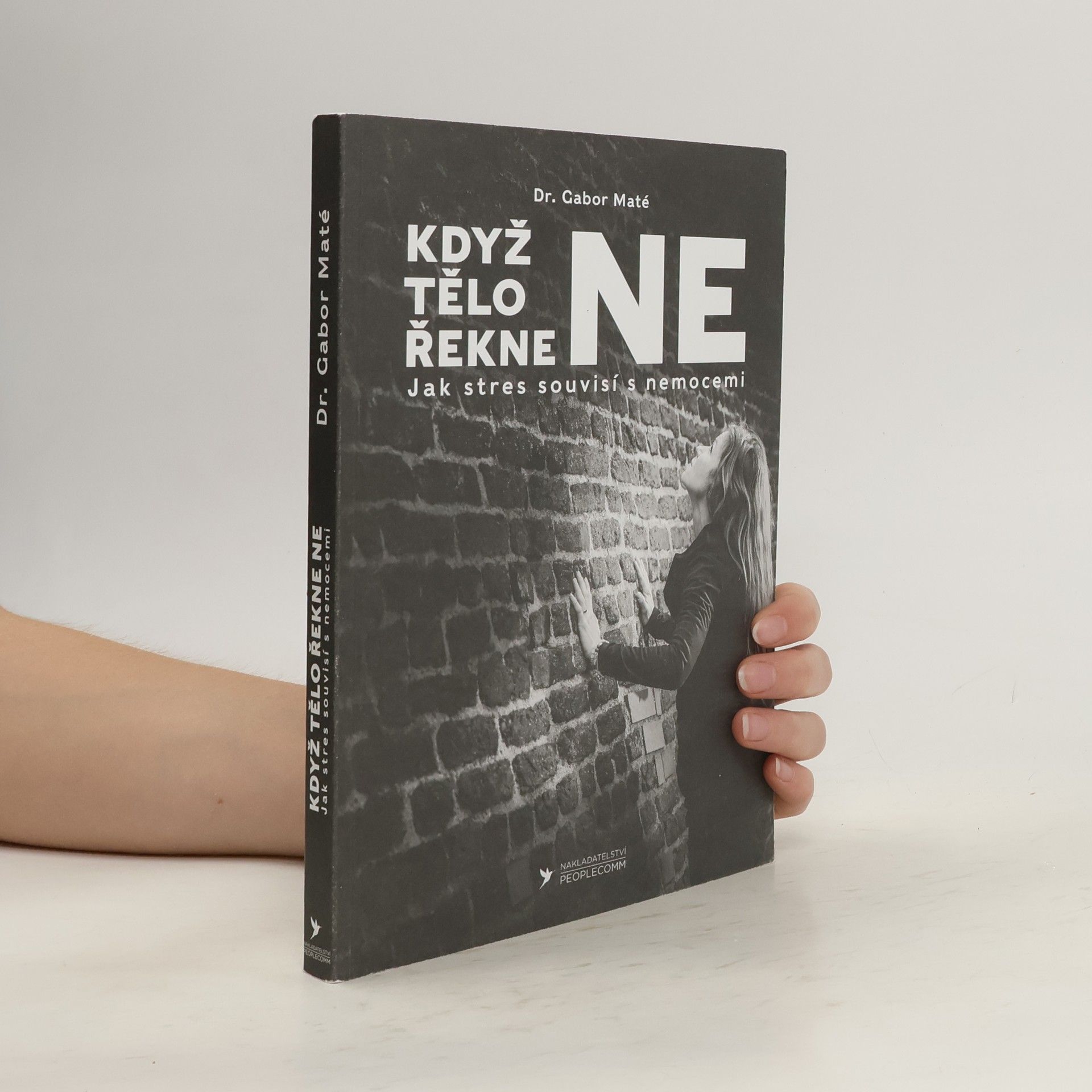 Gabor Maté Když tělo řekne ne