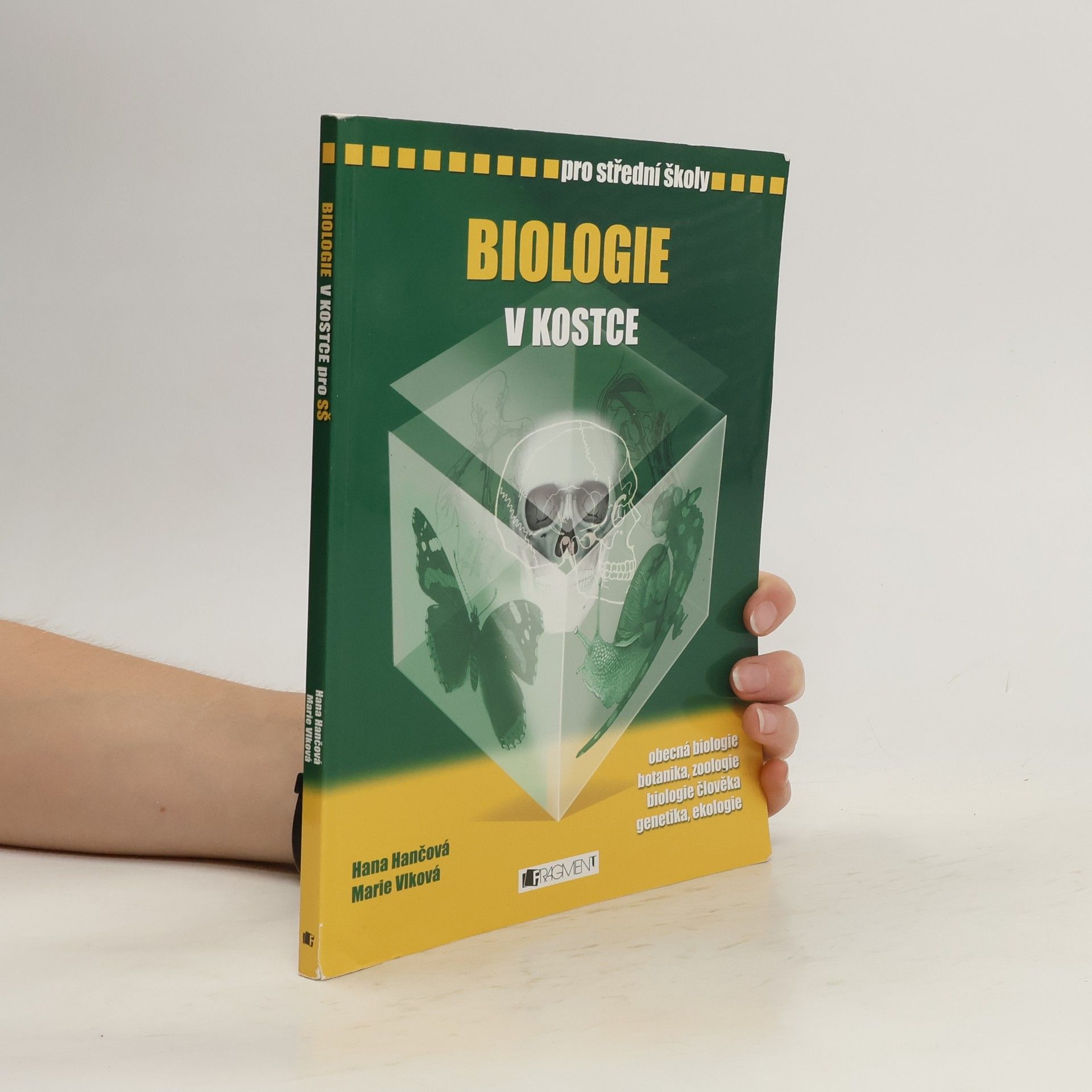 Hana Hančová Biologie v kostce : pro střední školy