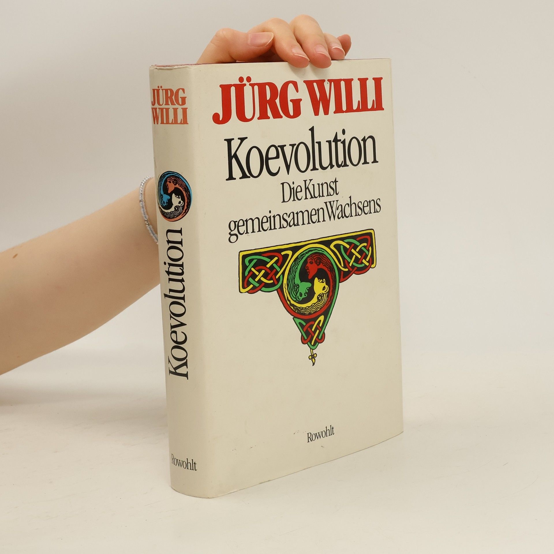 Jürg Willi Koevolution: Die Kunst gemeinsamen Wachsens