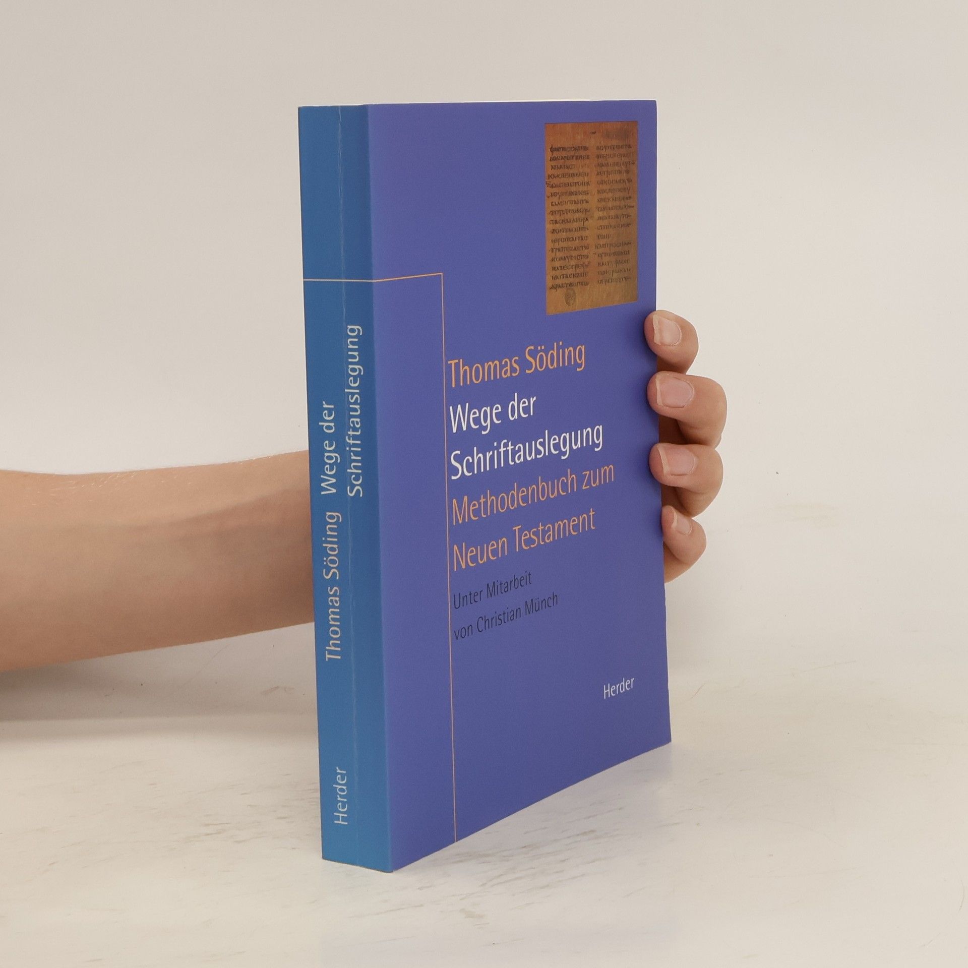Thomas Söding Wege der Schriftauslegung