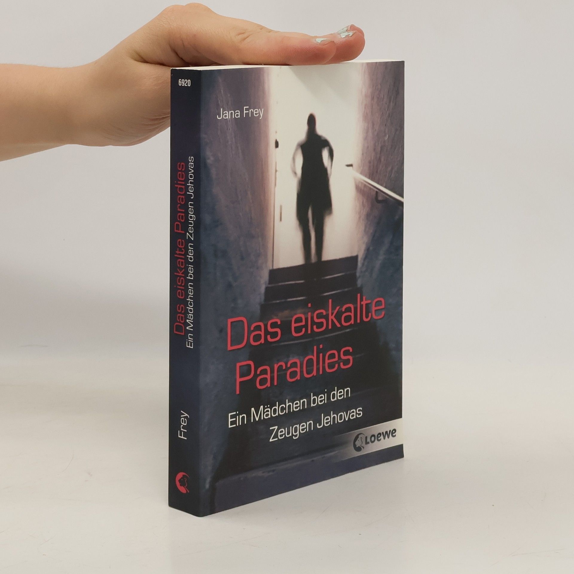 Jana Frey Das eiskalte Paradies