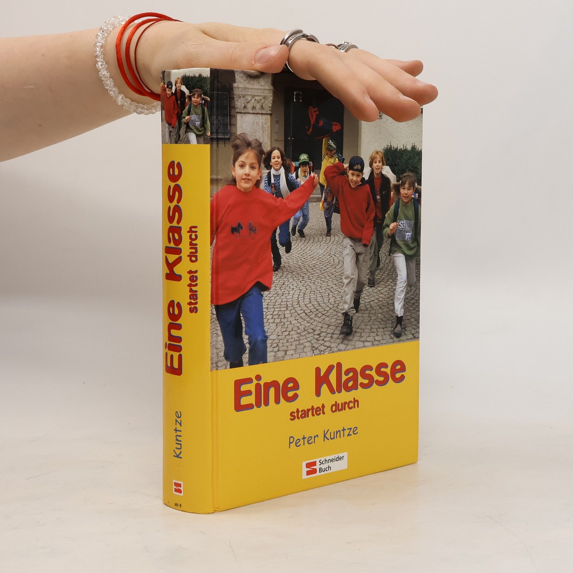 Peter Kuntze Eine Klasse startet durch