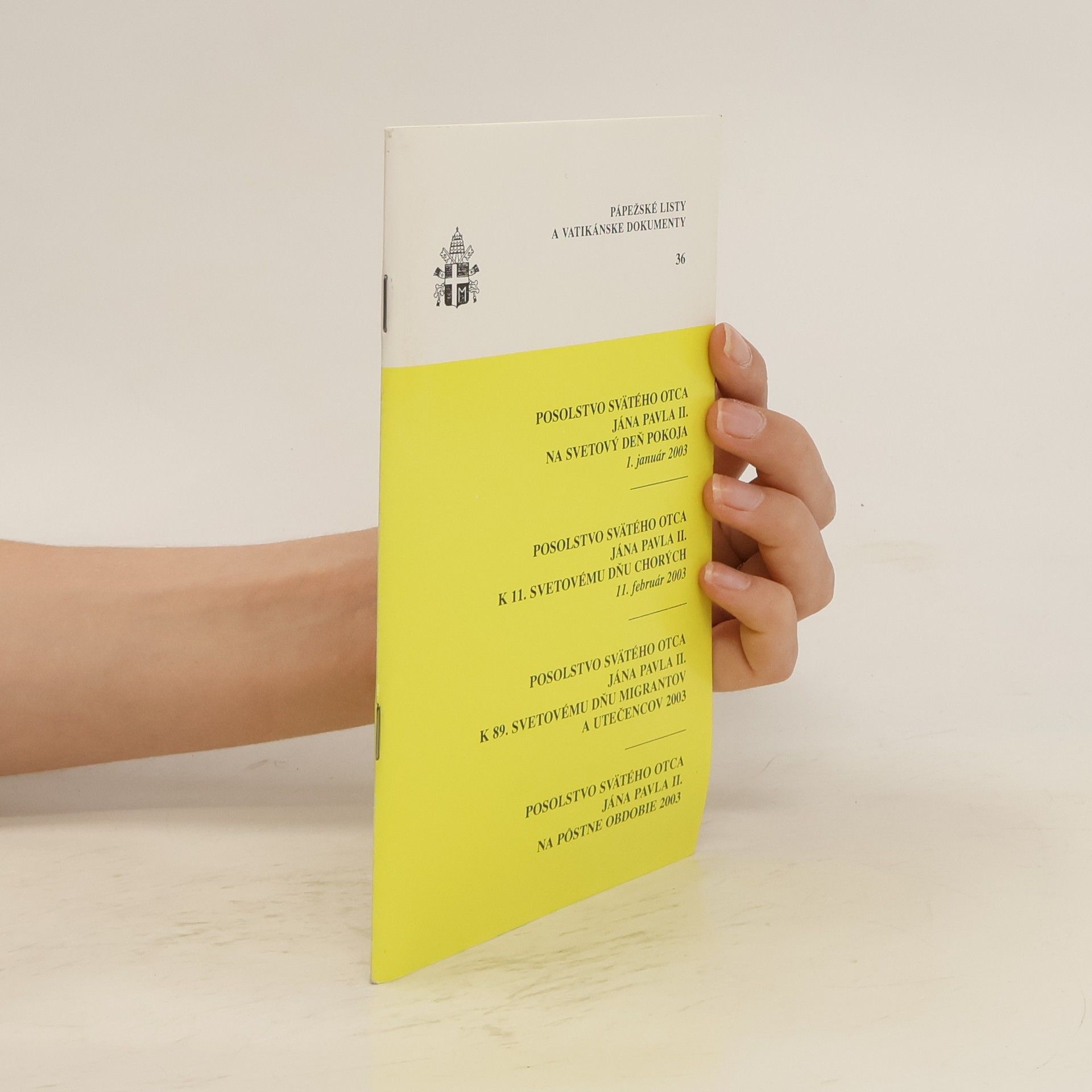 AA.VV. Posolstvo Svätého Otca Jána Pavla II. na Svetový deň pokoja