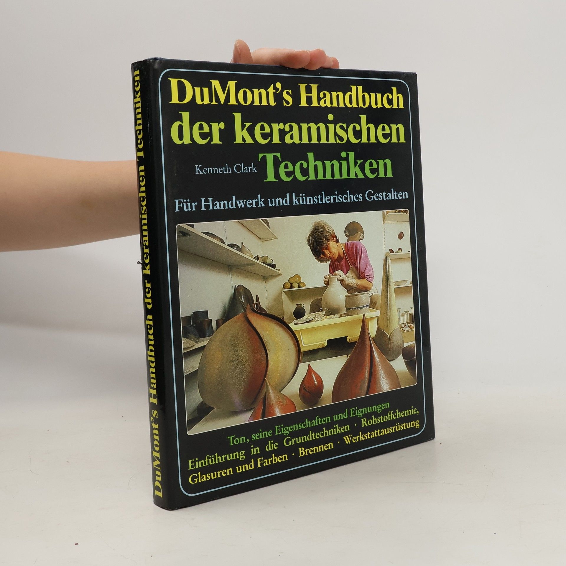 Kenneth Clark DuMont's Handbuch der keramischen Techniken