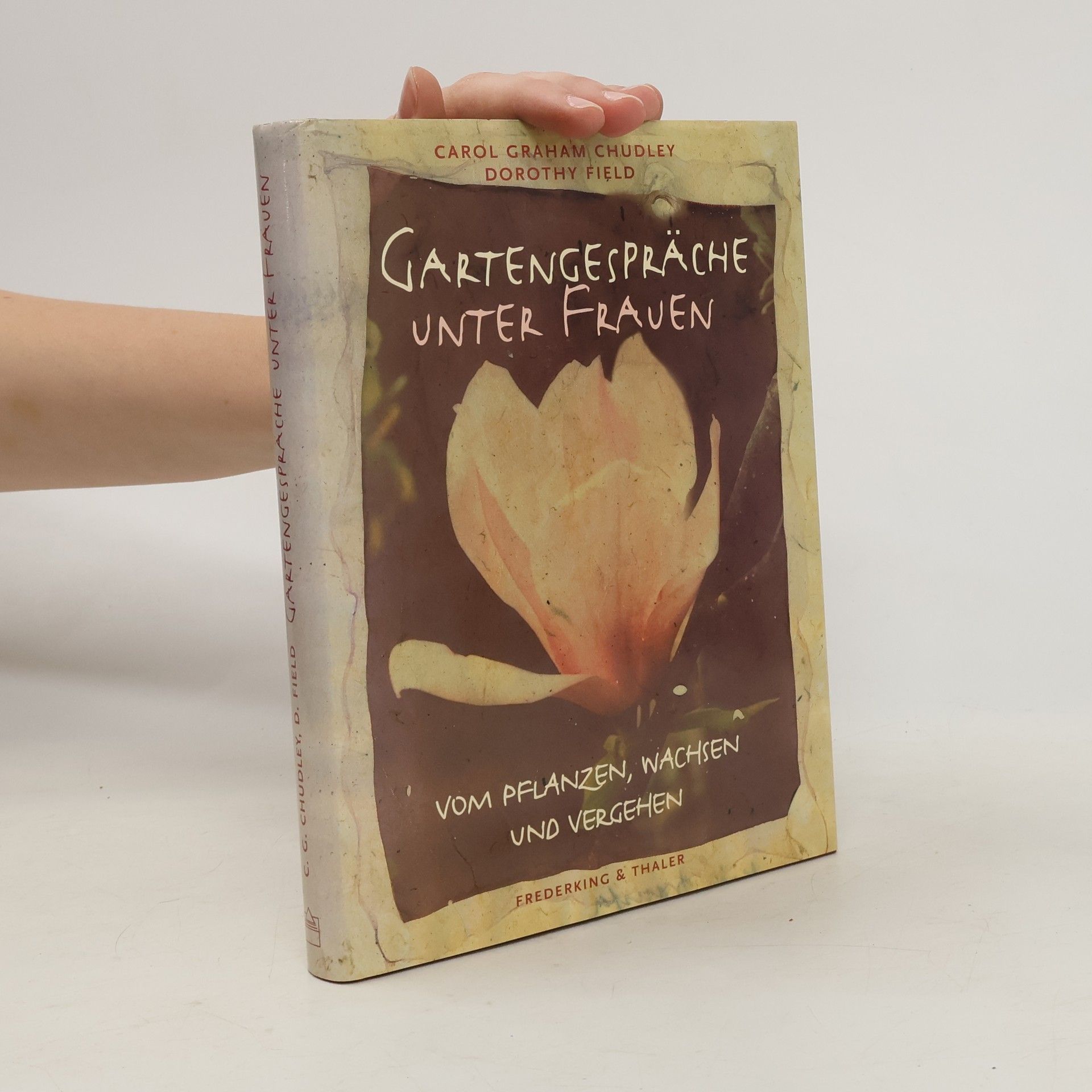 Carol Graham Chudley Gartengespräche unter Frauen