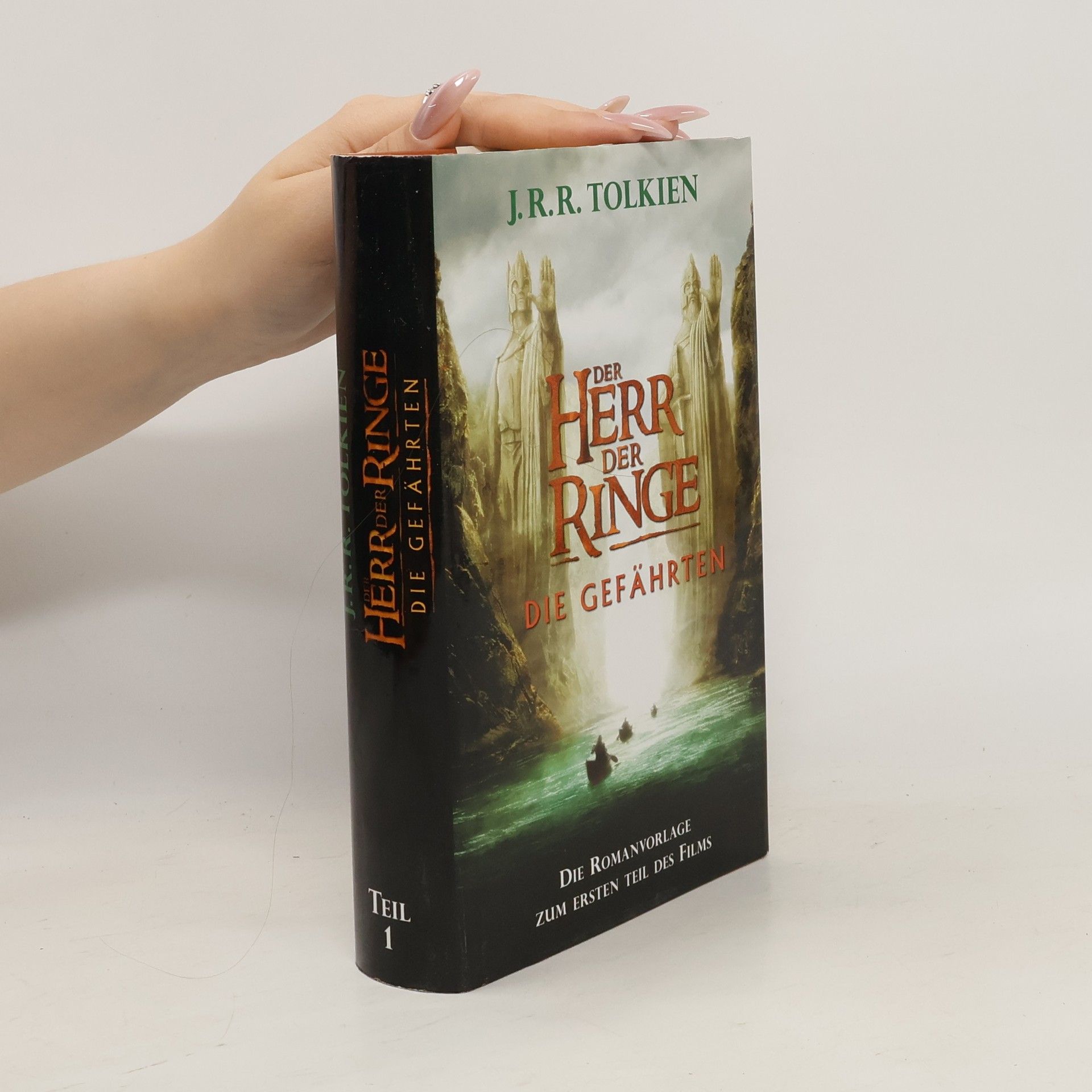 J. R. R. Tolkien Der Herr der Ringe 1. Die Gefährten