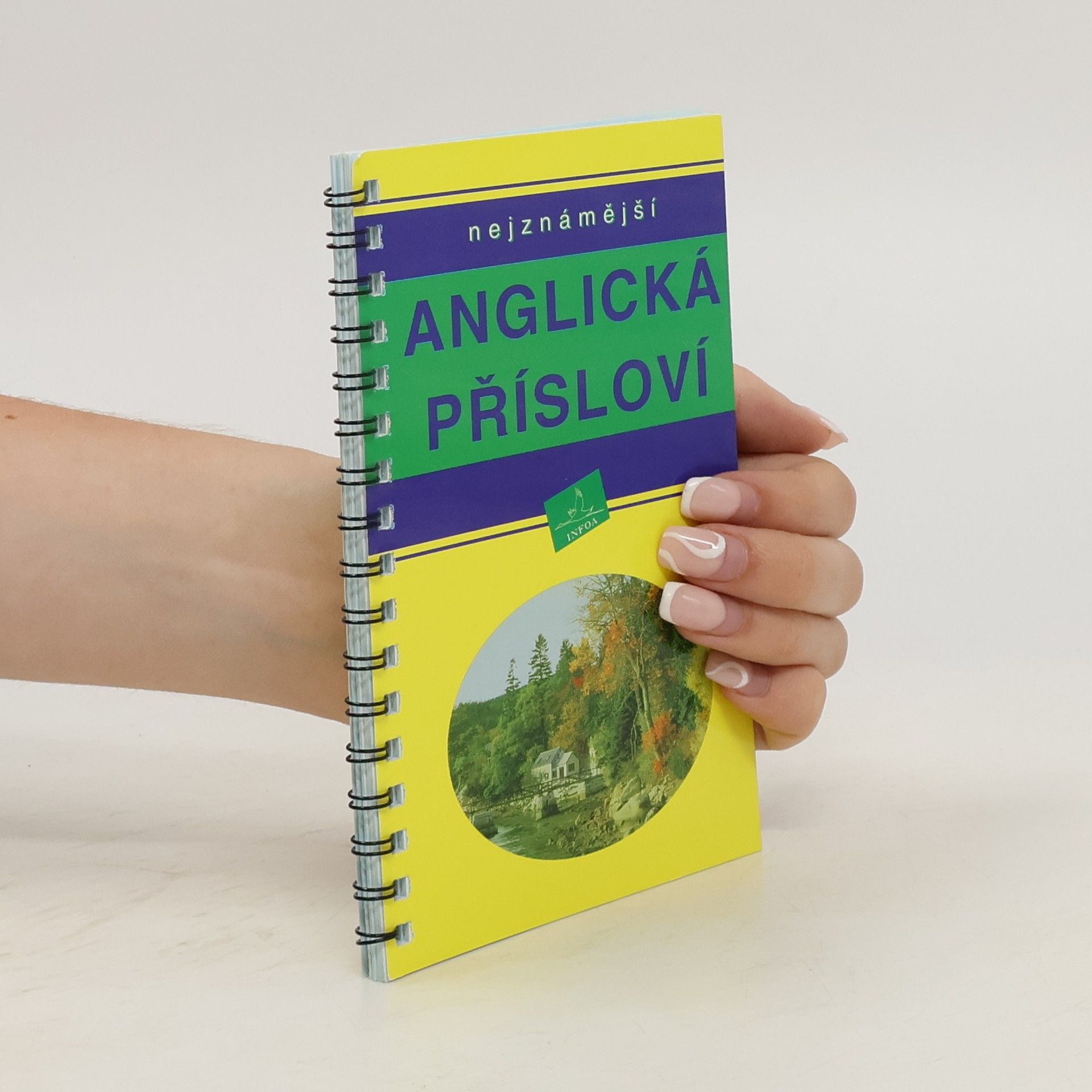 Radka Badalová Nejznámější anglická přísloví