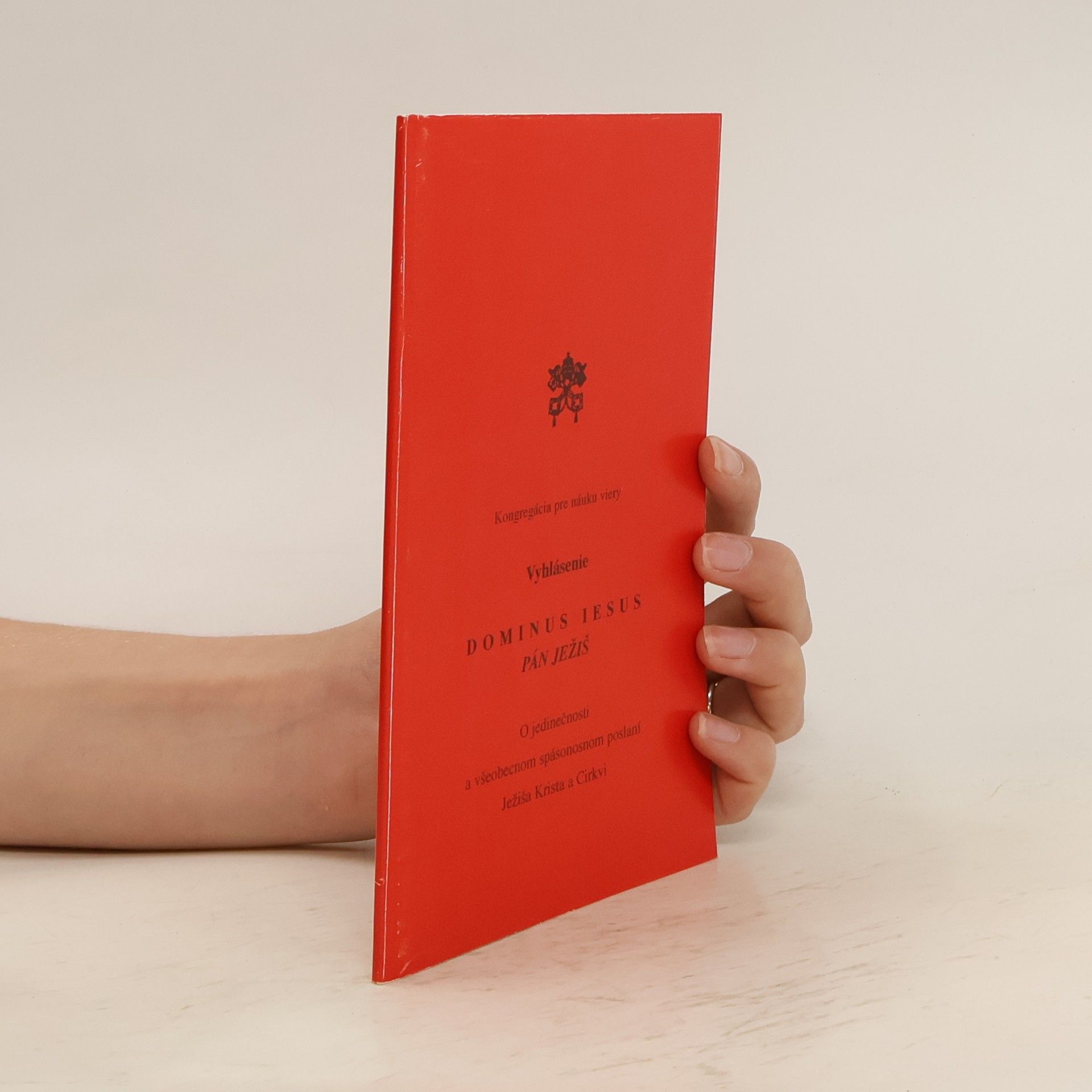 AA.VV. Vyhlásenie Dominus Iesus. Pán Ježiš