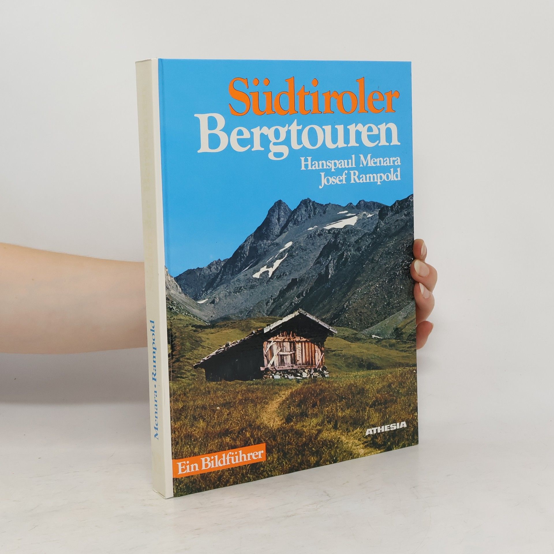 Josef Rampold Südtiroler Bergtouren