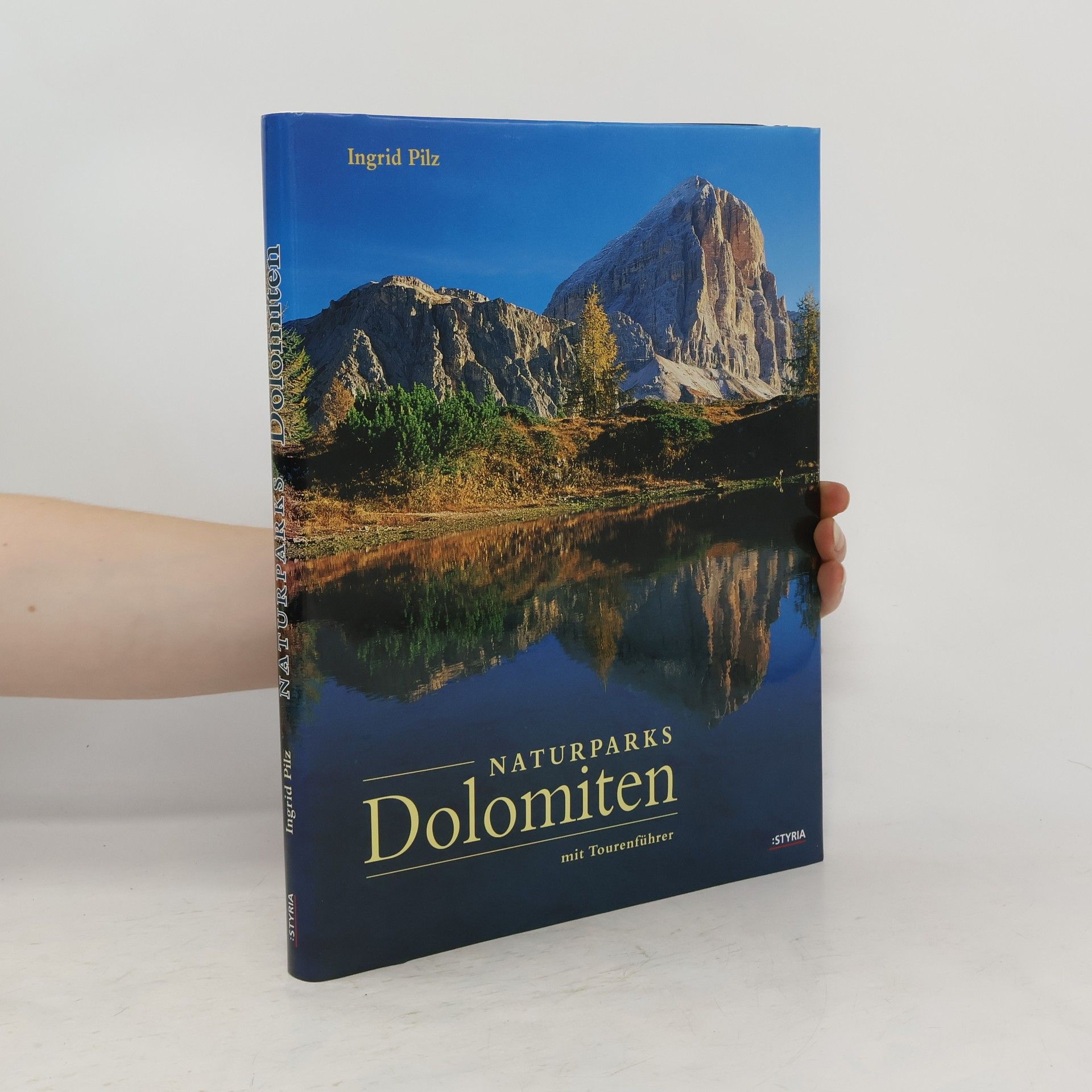 Ingrid Pilz Naturparks Dolomiten