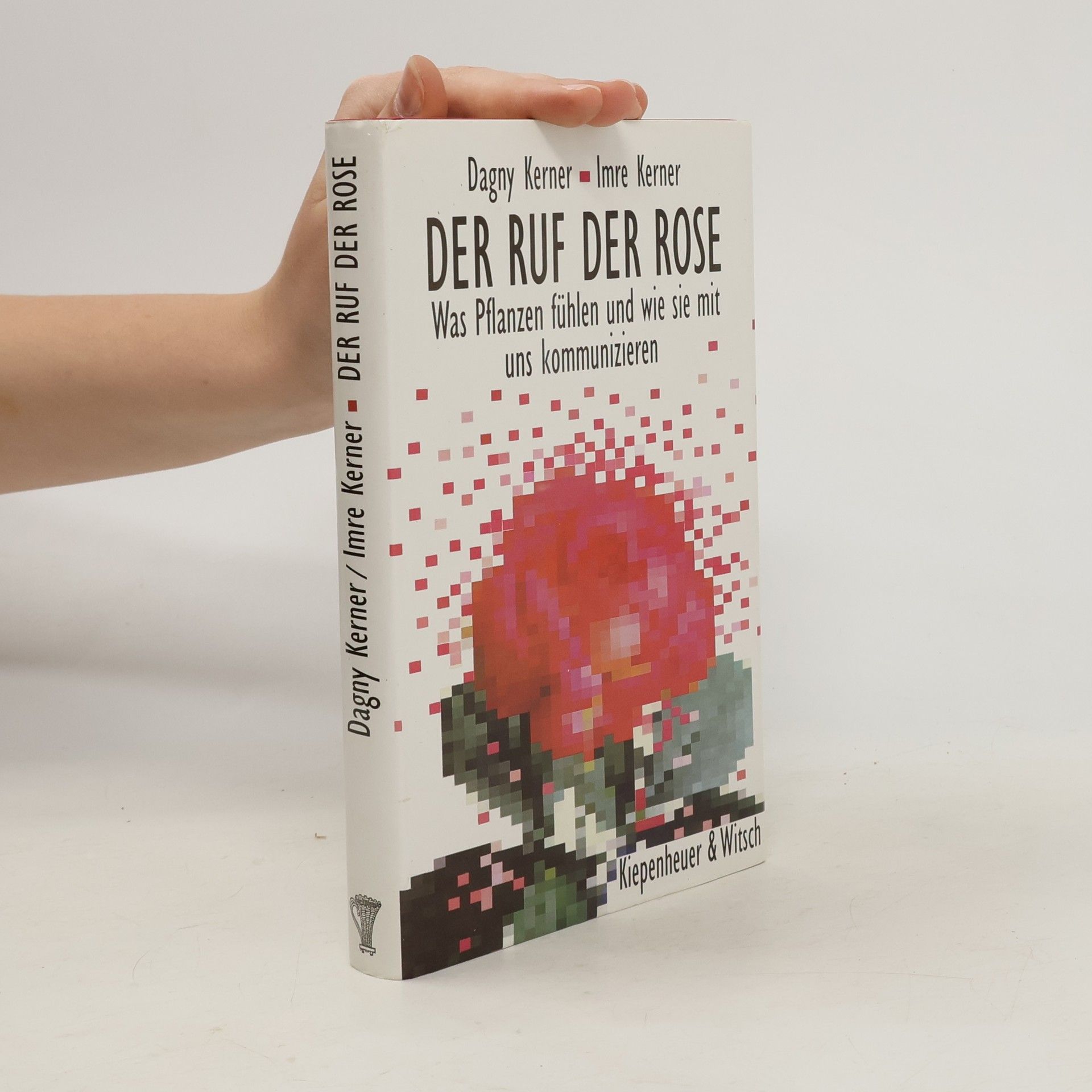 Dagny Kerner Der Ruf der Rose