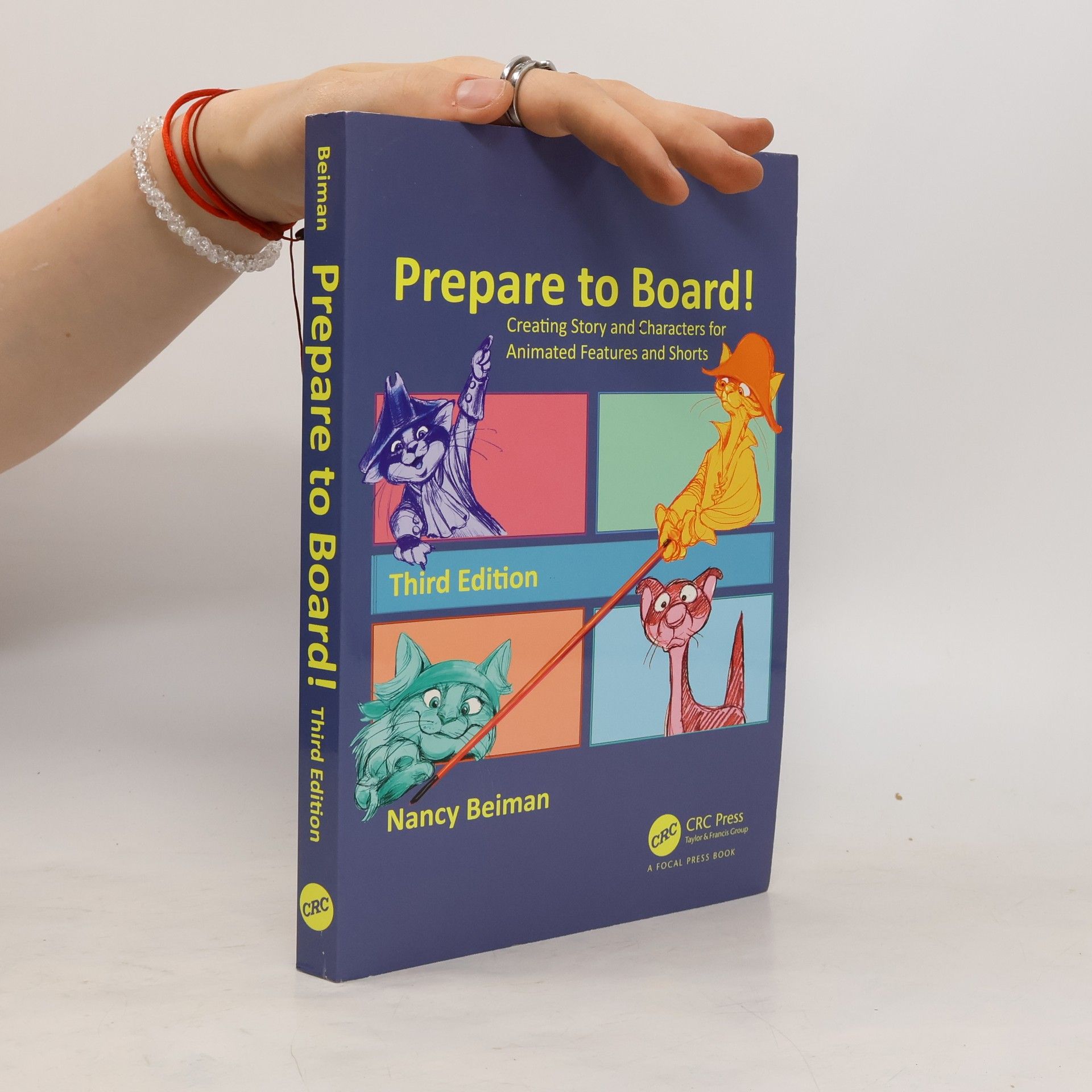 Nancy Beiman Prepare to Board! Creating Story and Characters for Animated Features and Shorts