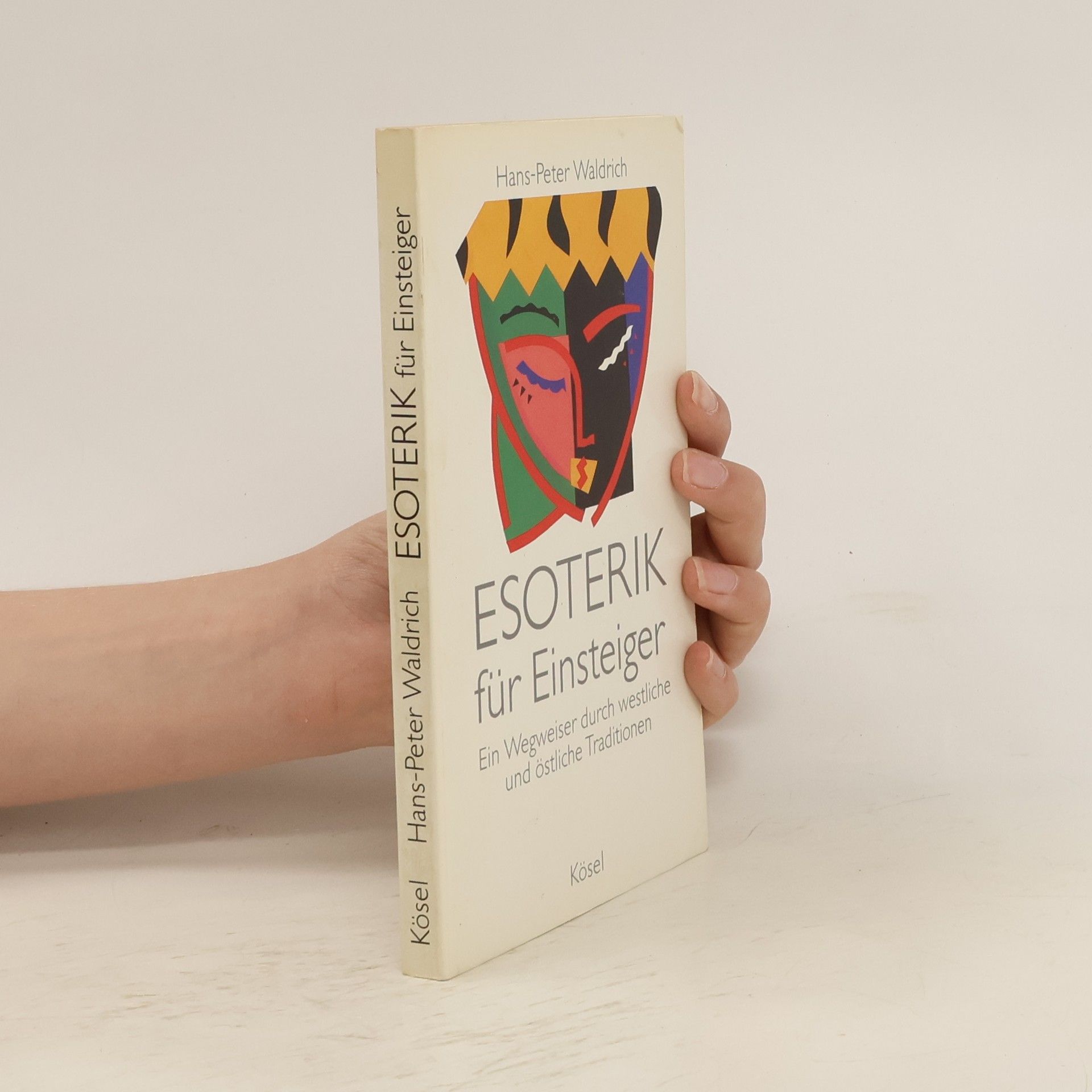 Hans Peter Waldrich Esoterik für Einsteiger