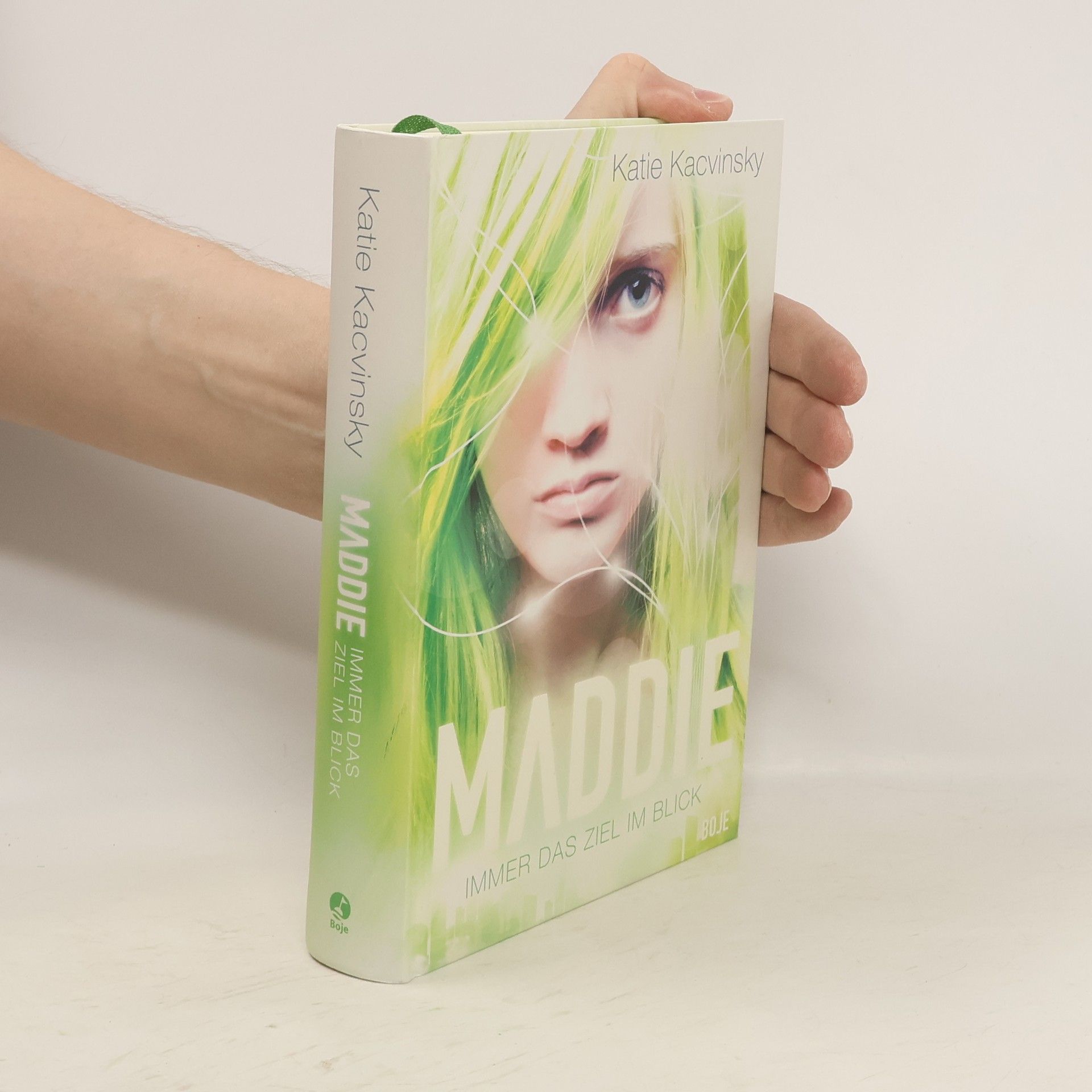 Katie Kacvinsky Maddie - Immer das Ziel im Blick