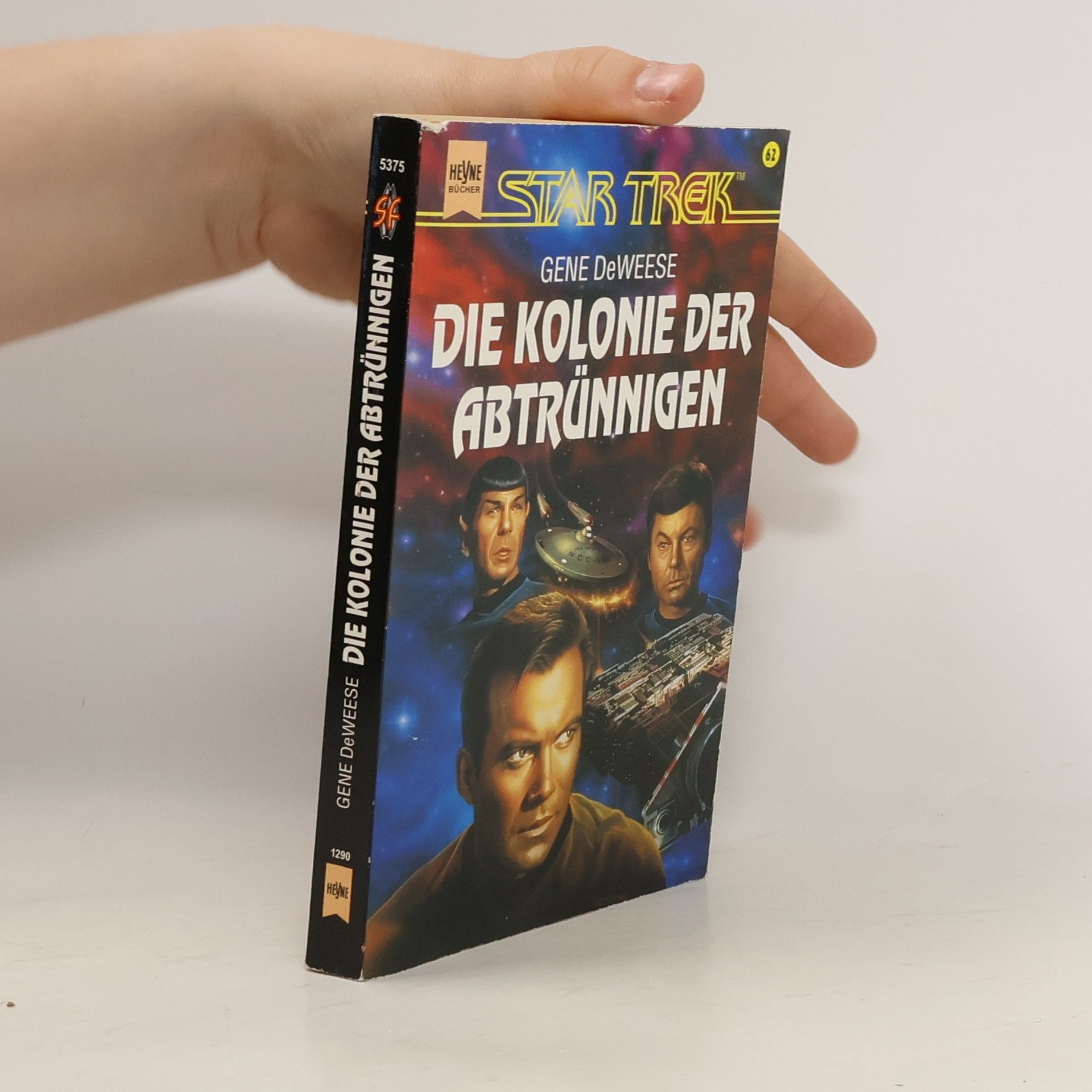 Gene De Weese Die Kolonie der Abtrünnigen. STAR TREK Classic, Nr. 62.