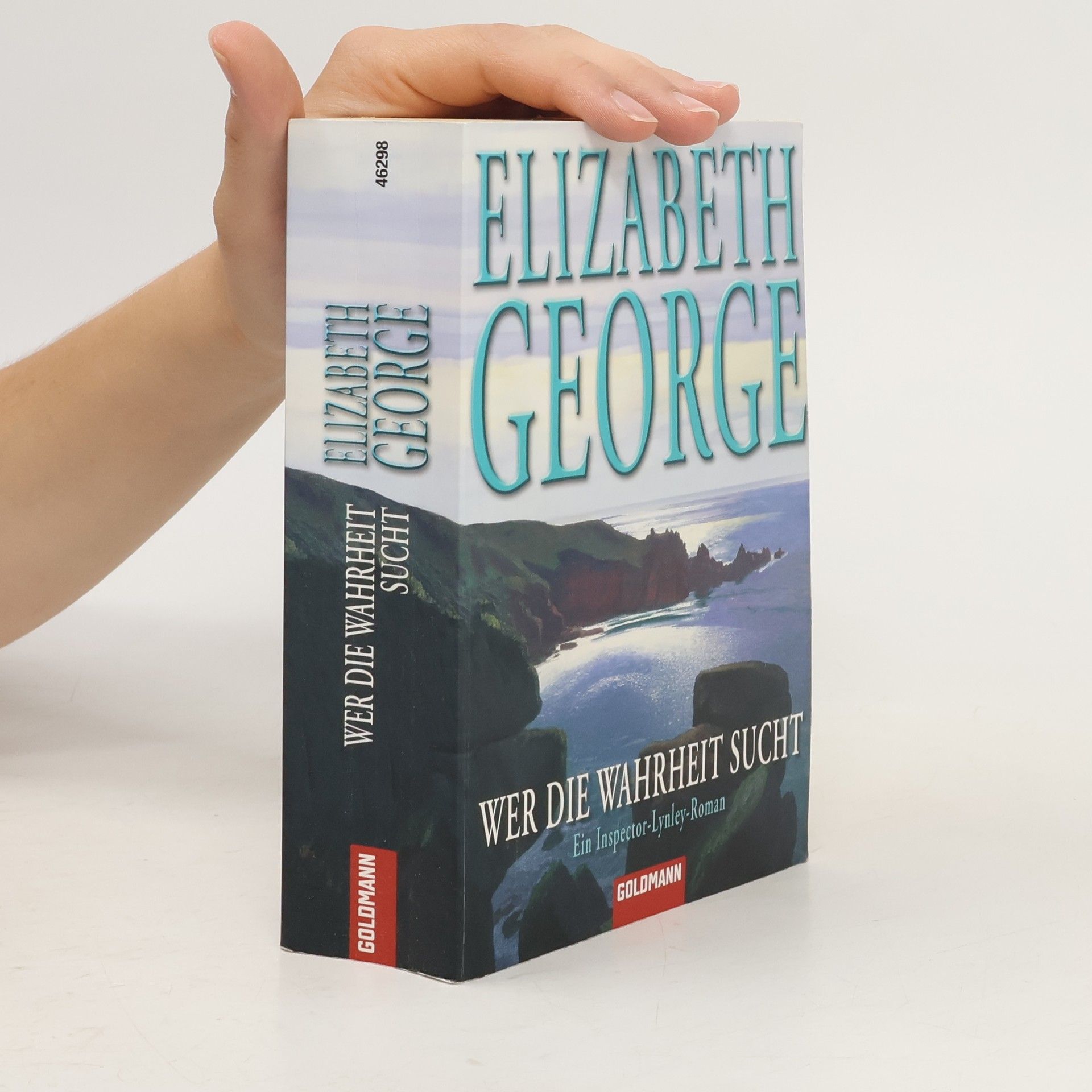 Elizabeth George Wer die Wahrheit sucht