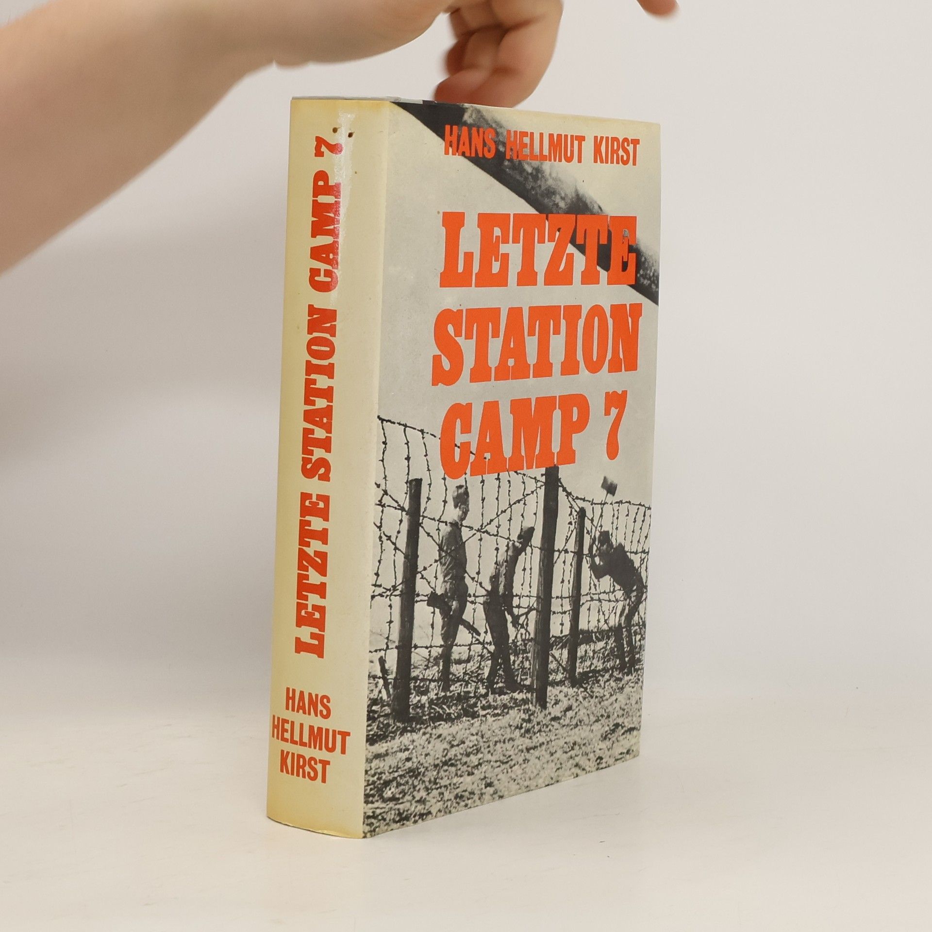 Hans Helmut Kirst Letzte Station Camp 7