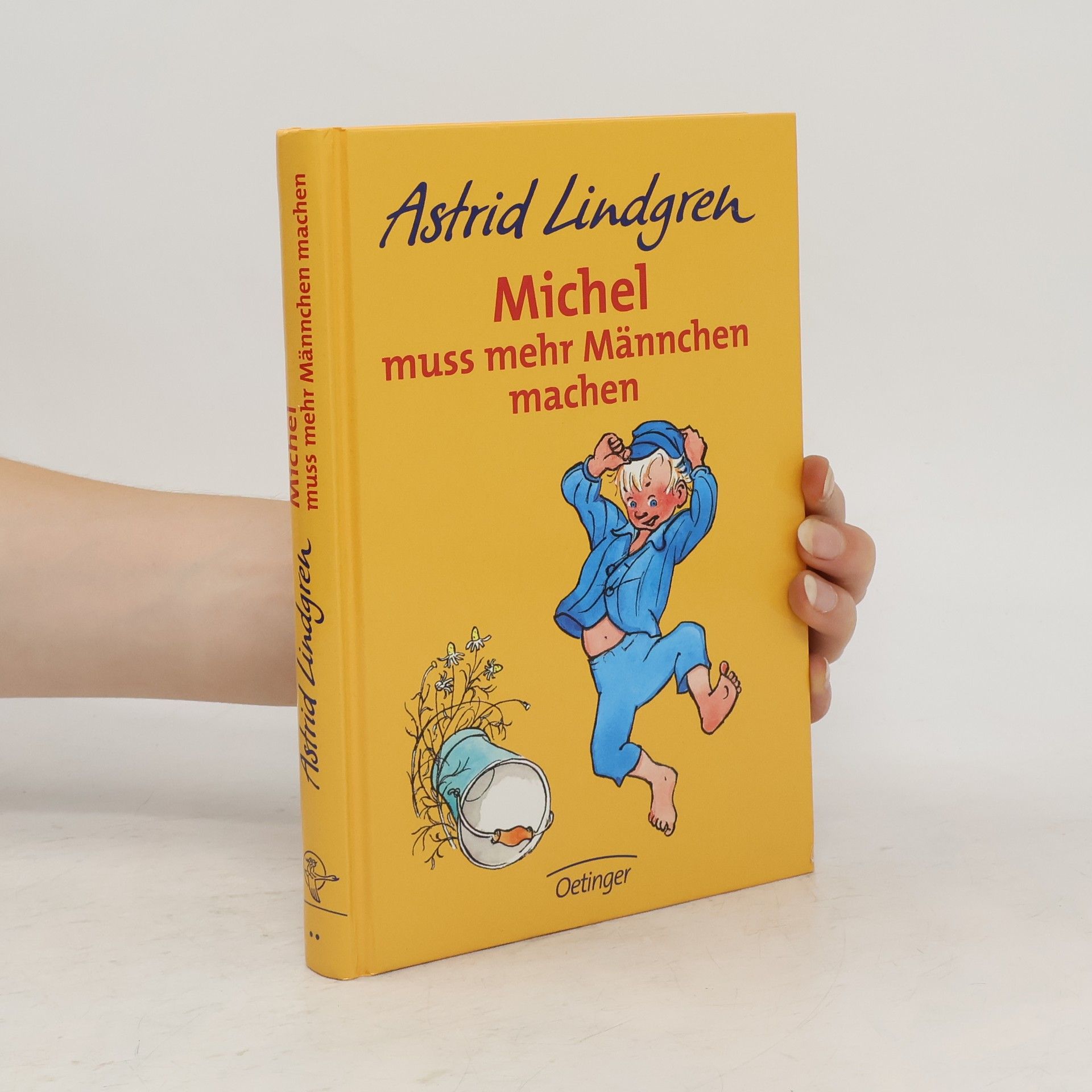 Astrid Lindgren Michel muß mehr Männchen machen