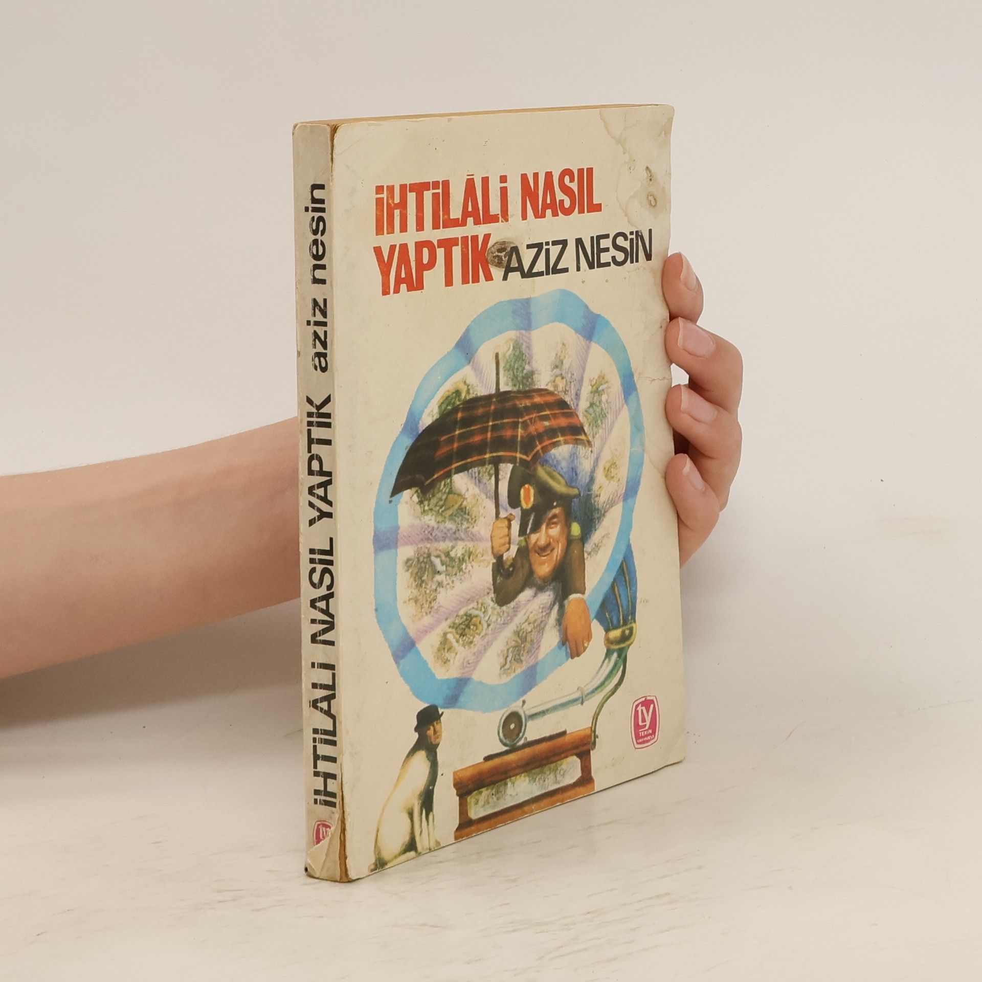 Aziz Nesin İhtilali Nasıl Yaptık