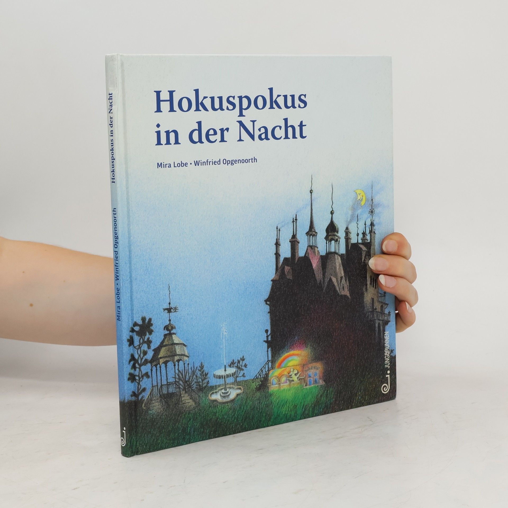 Mira Lobe Hokuspokus in der Nacht