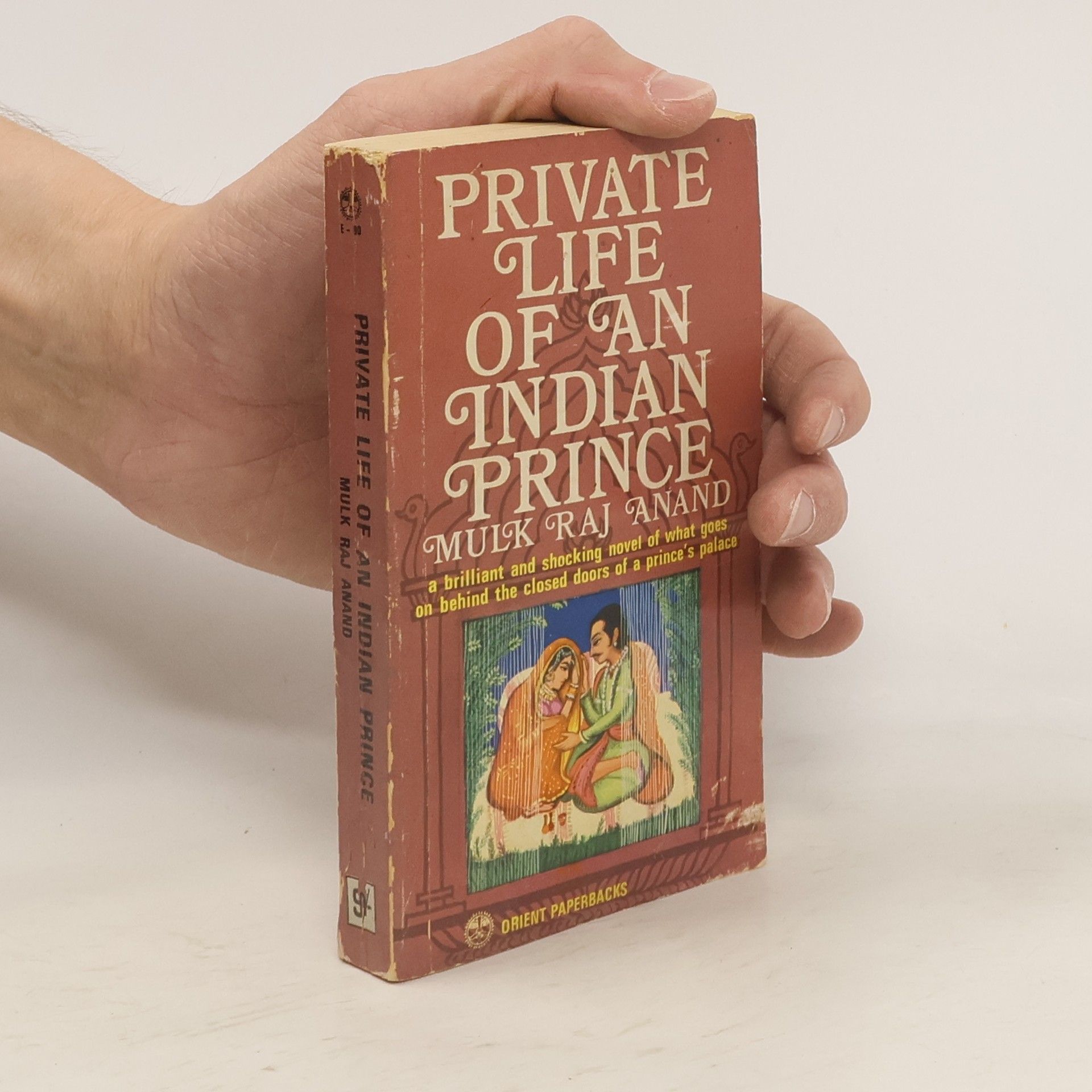 Mulk Raj Anand Private Life of an Indian Prince