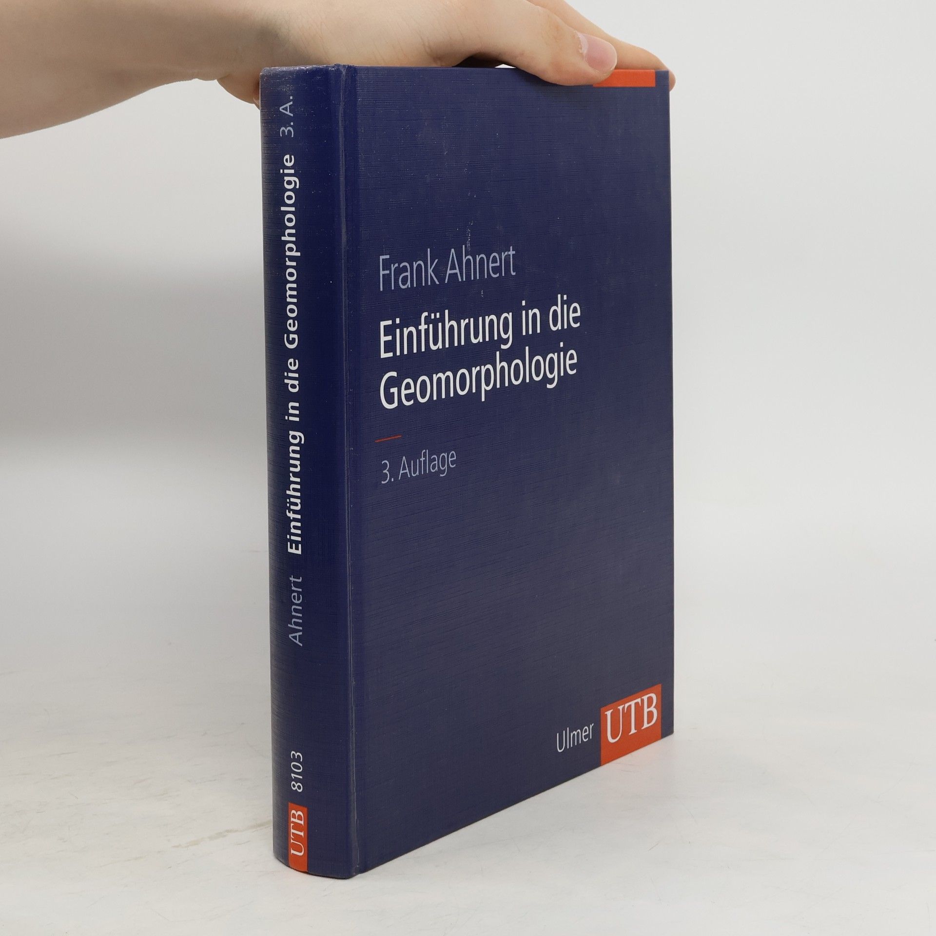 Frank Ahnert Einführung in die Geomorphologie