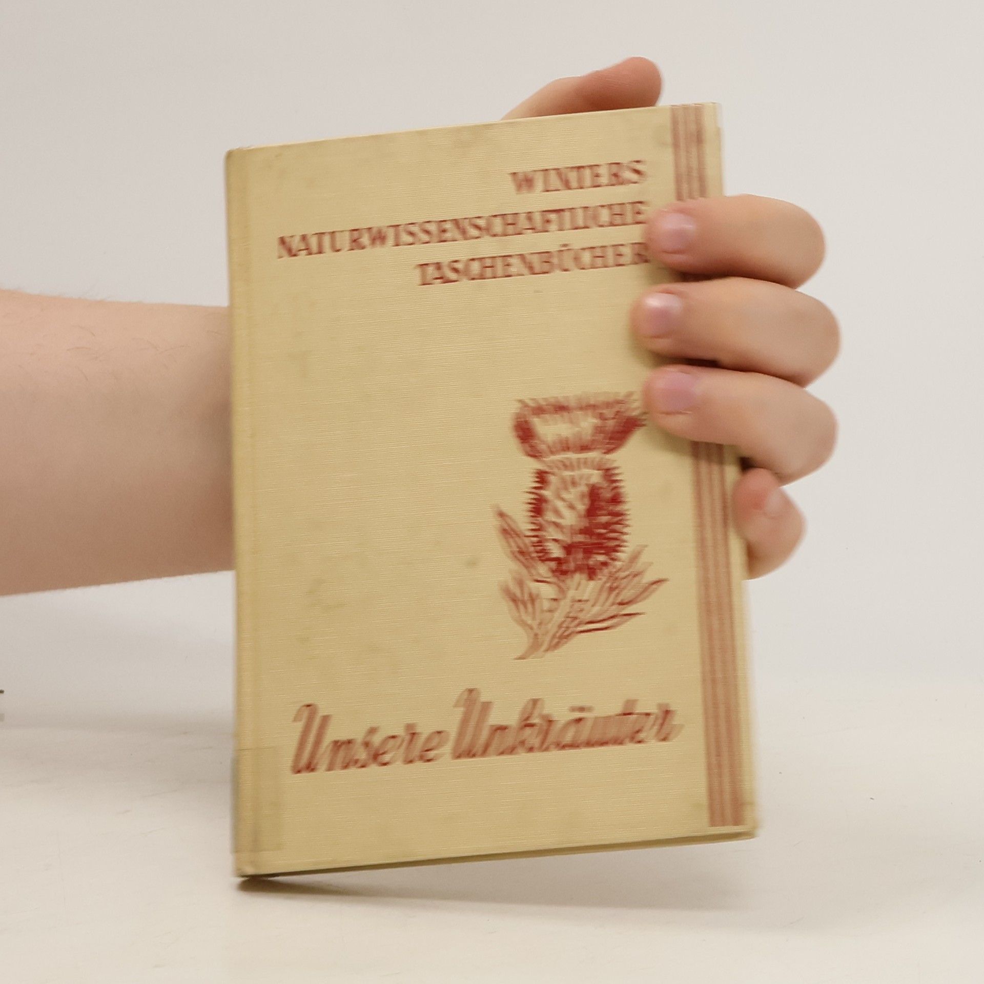 Werner Rauh Unsere Unkräuter
