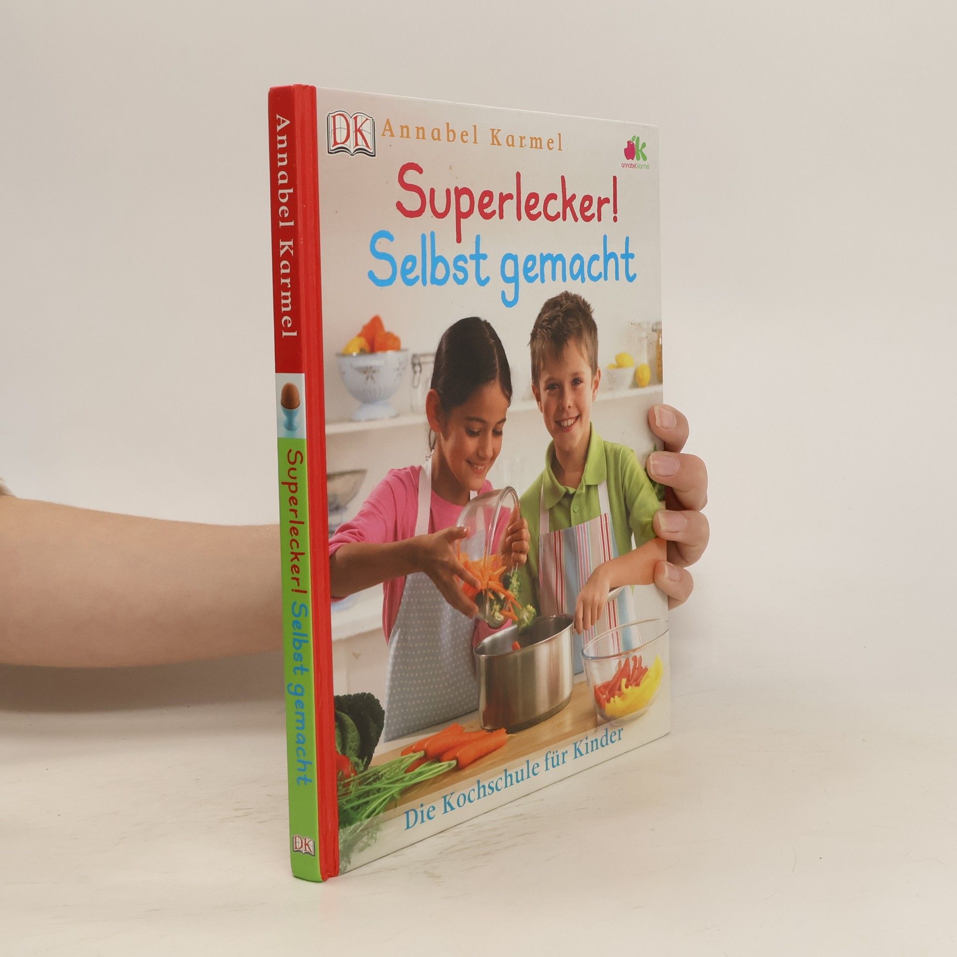 Annabel Karmel Superlecker! Selbst gemacht