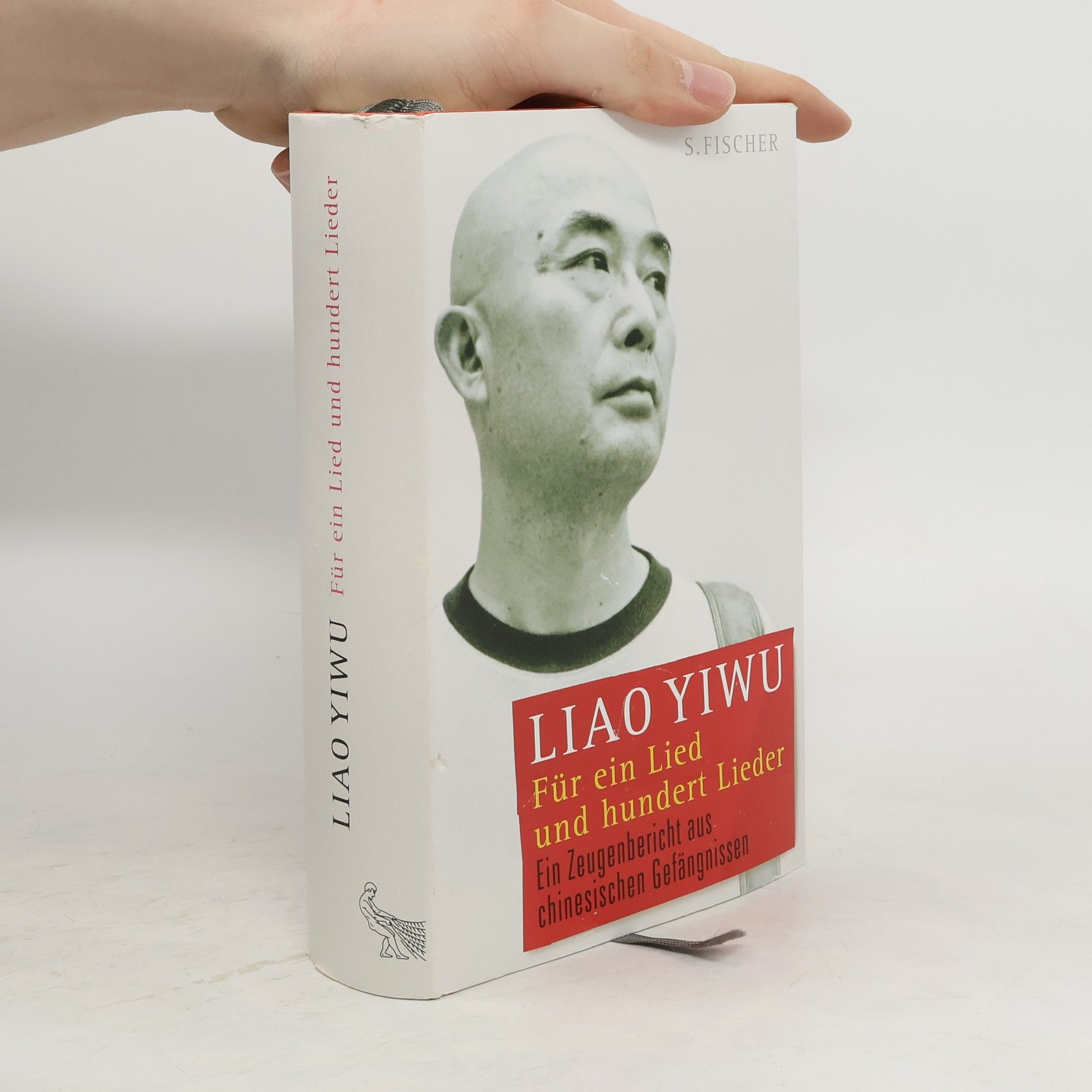 Liao Yiwu Für ein Lied und hundert Lieder