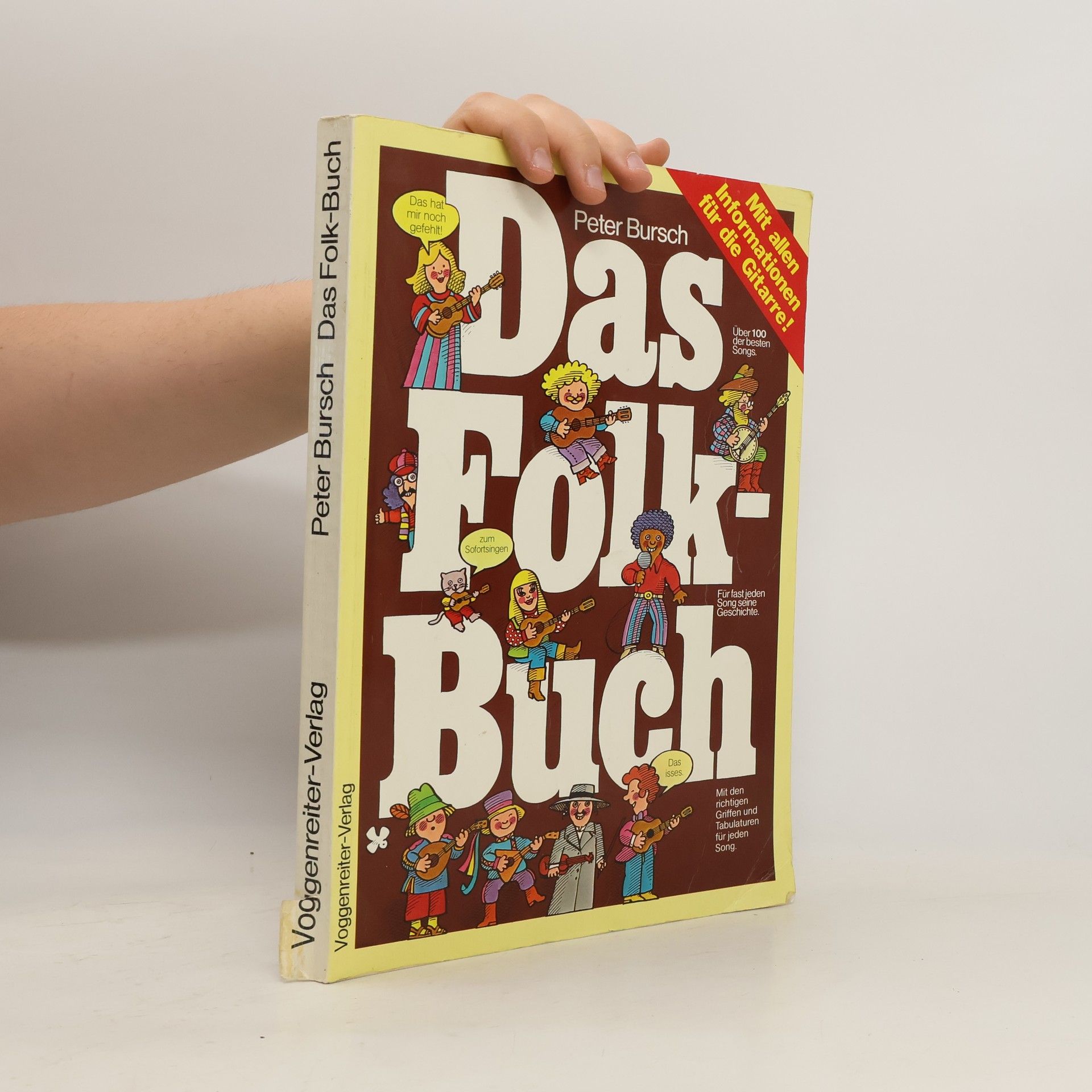 Peter Bursch Das Folk-Buch. Liedersammlung mit über 90 Songs aus der Folkmusik, mit Noten, Tabulatur und Texten
