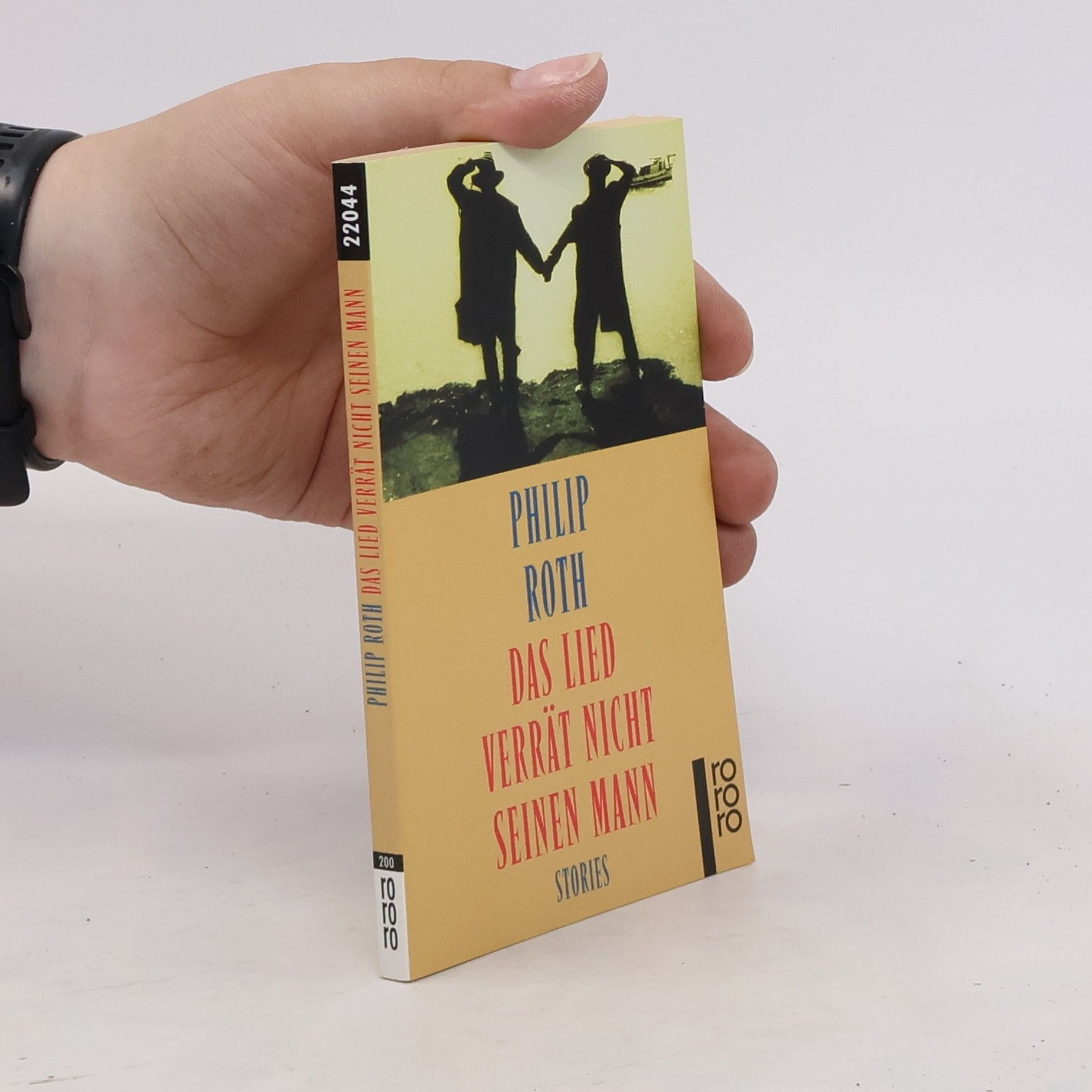 Philip Roth Das Lied verrät nicht seinen Mann