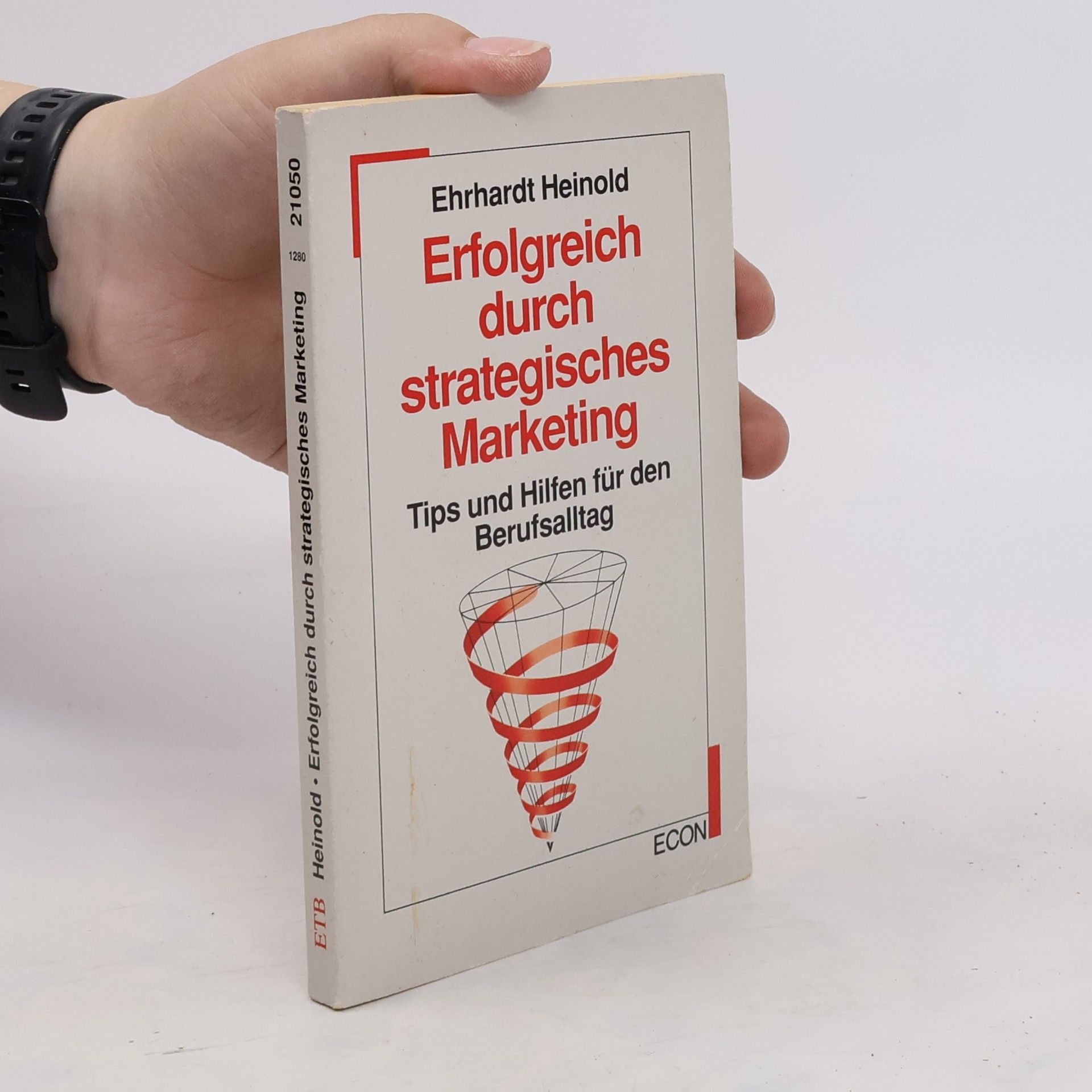 Ehrhardt Heinold Erfolgreich durch strategisches Marketing