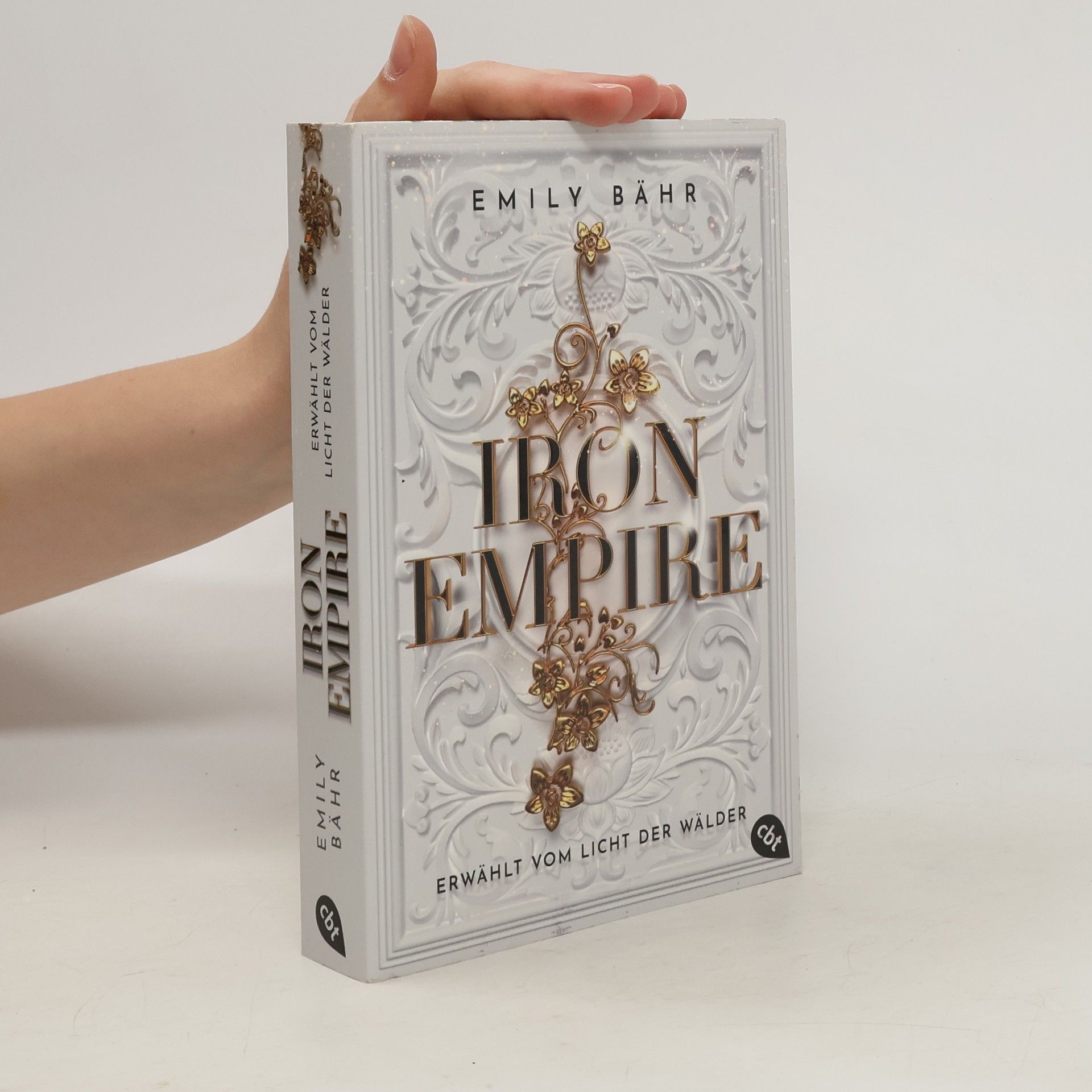 Emily Bähr Iron Empire – Erwählt vom Licht der Wälder