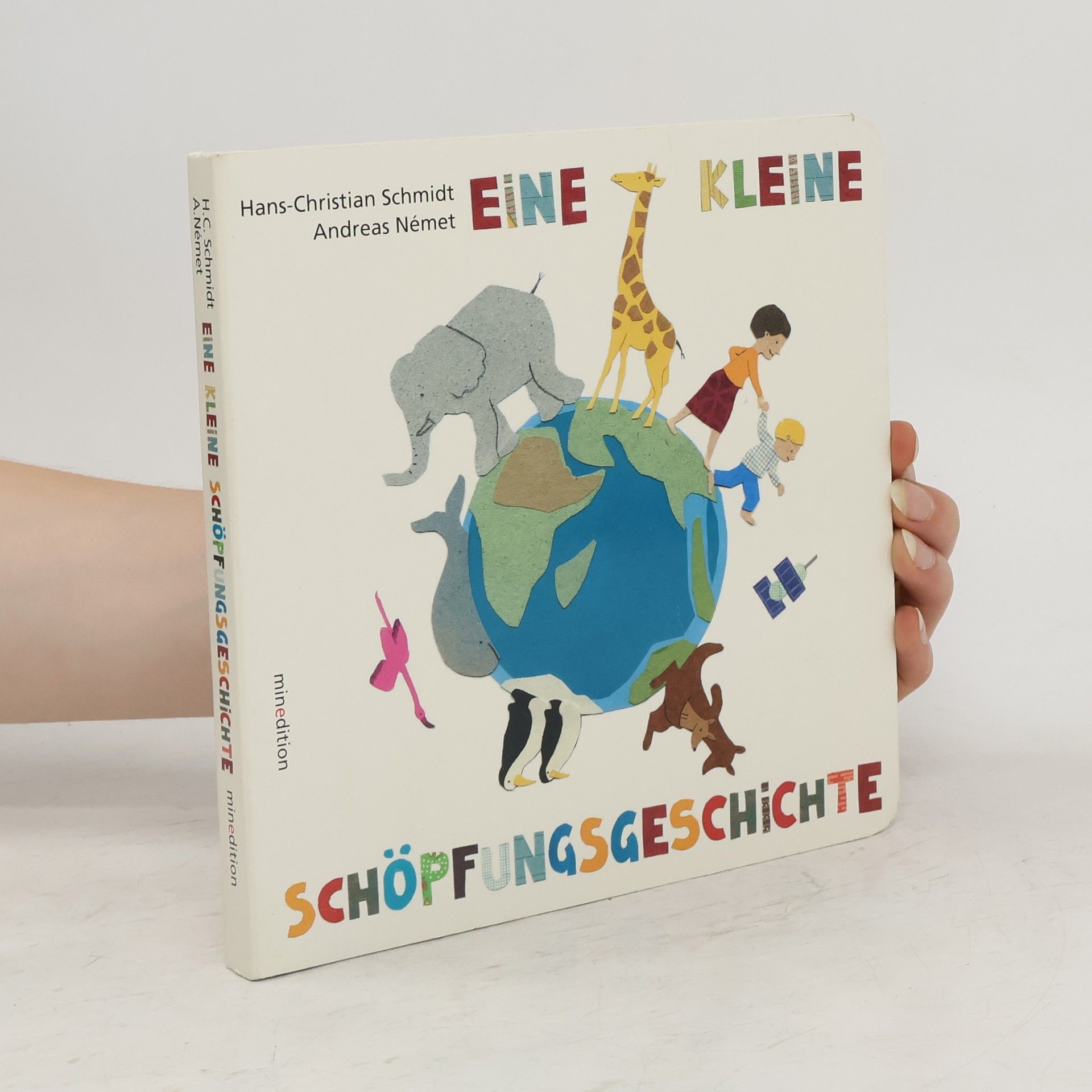 Hans-Christian Schmidt Eine kleine Schöpfungsgeschichte