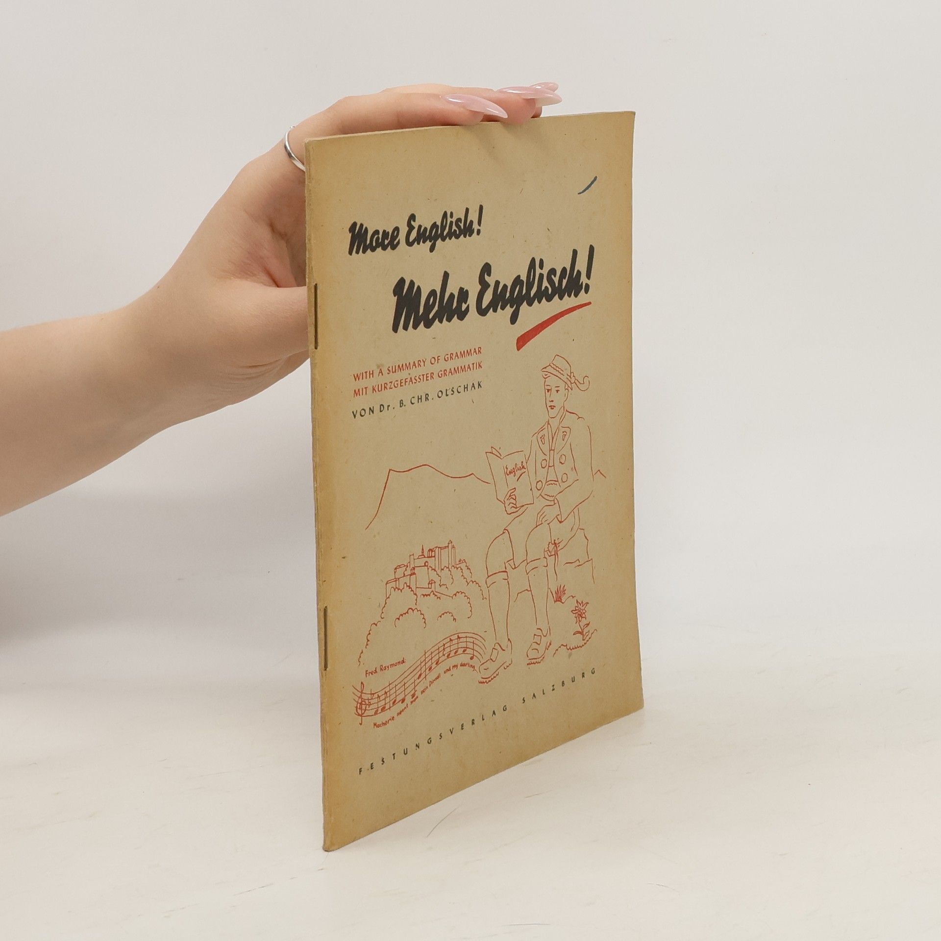 Chr. Olschak More English! Mehr English!