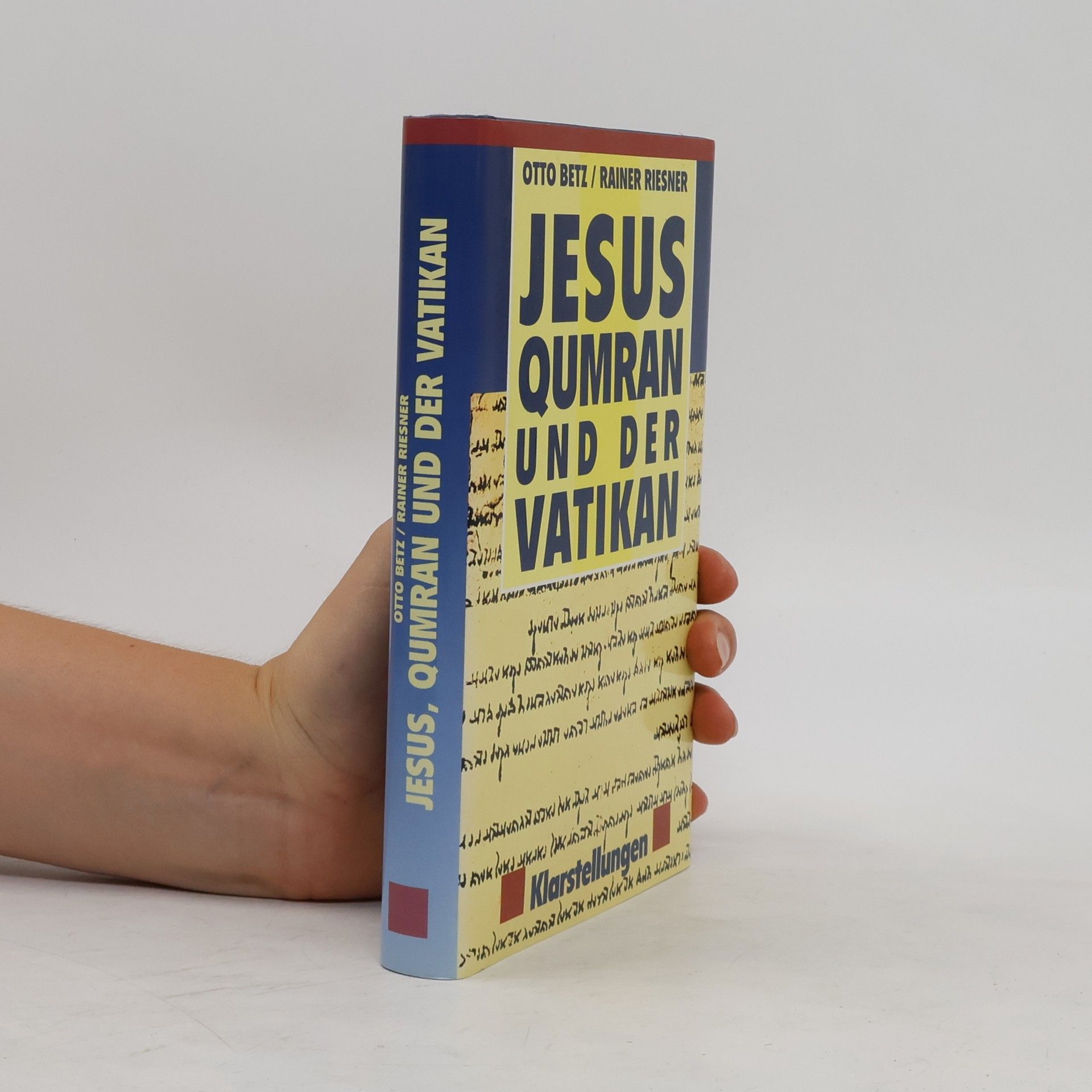 Otto Betz Jesus qumran und der Vatikan