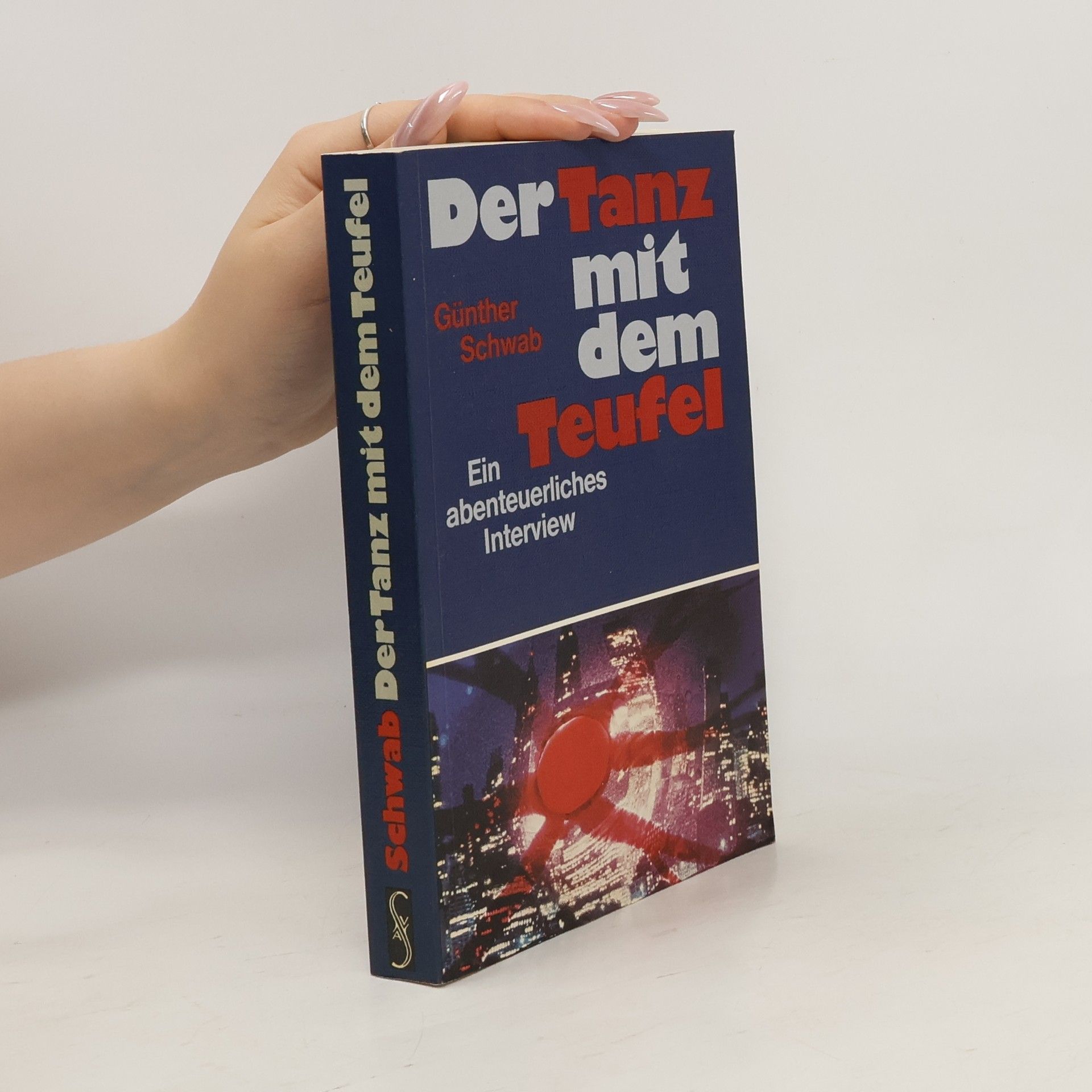 Günther Schwab Der Tanz mit dem Teufel