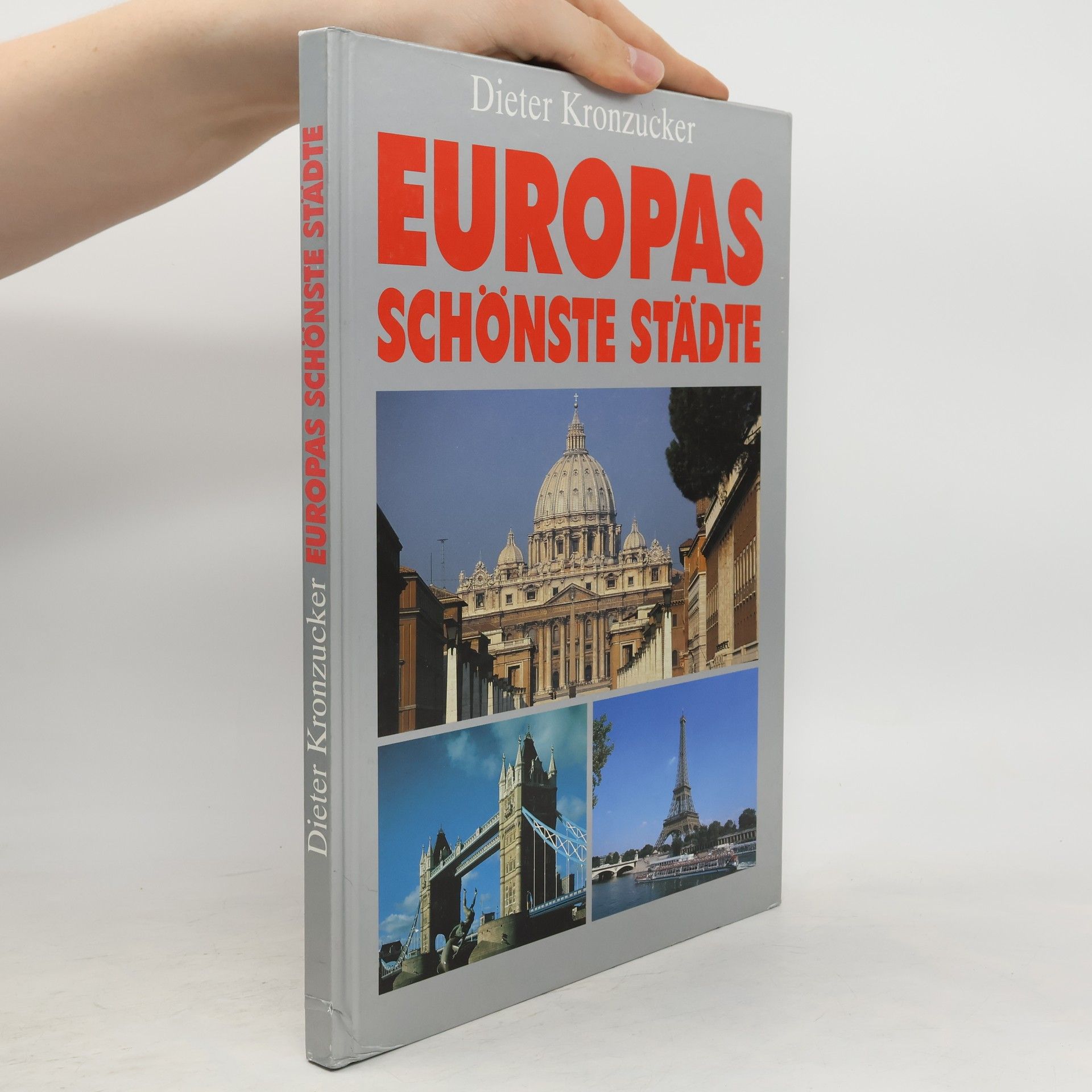 Dieter Kronzucker Europas schönste Städte