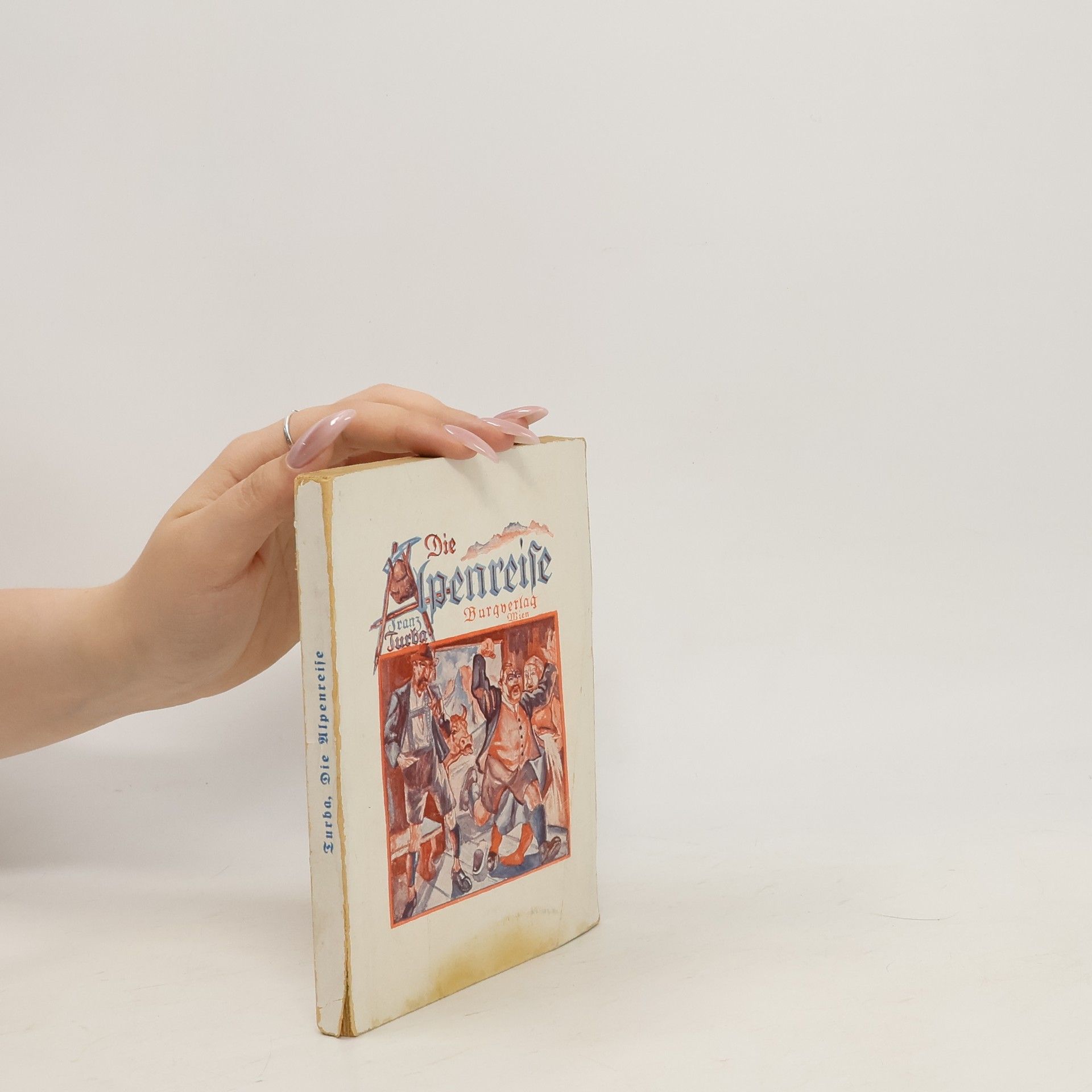 Franz Turba Die Alpenreise