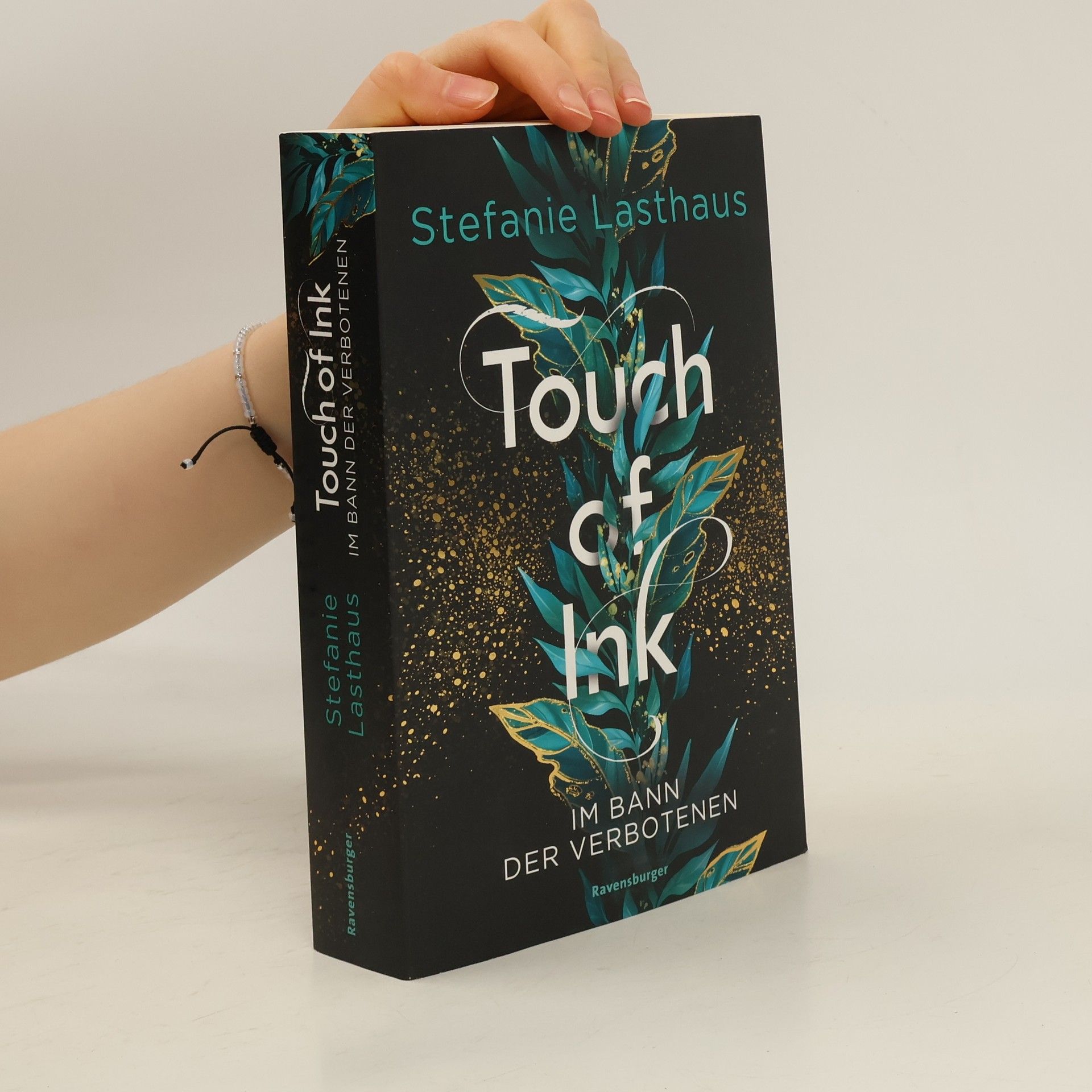 Stefanie Lasthaus Touch of Ink, Band 2: Im Bann der Verbotenen