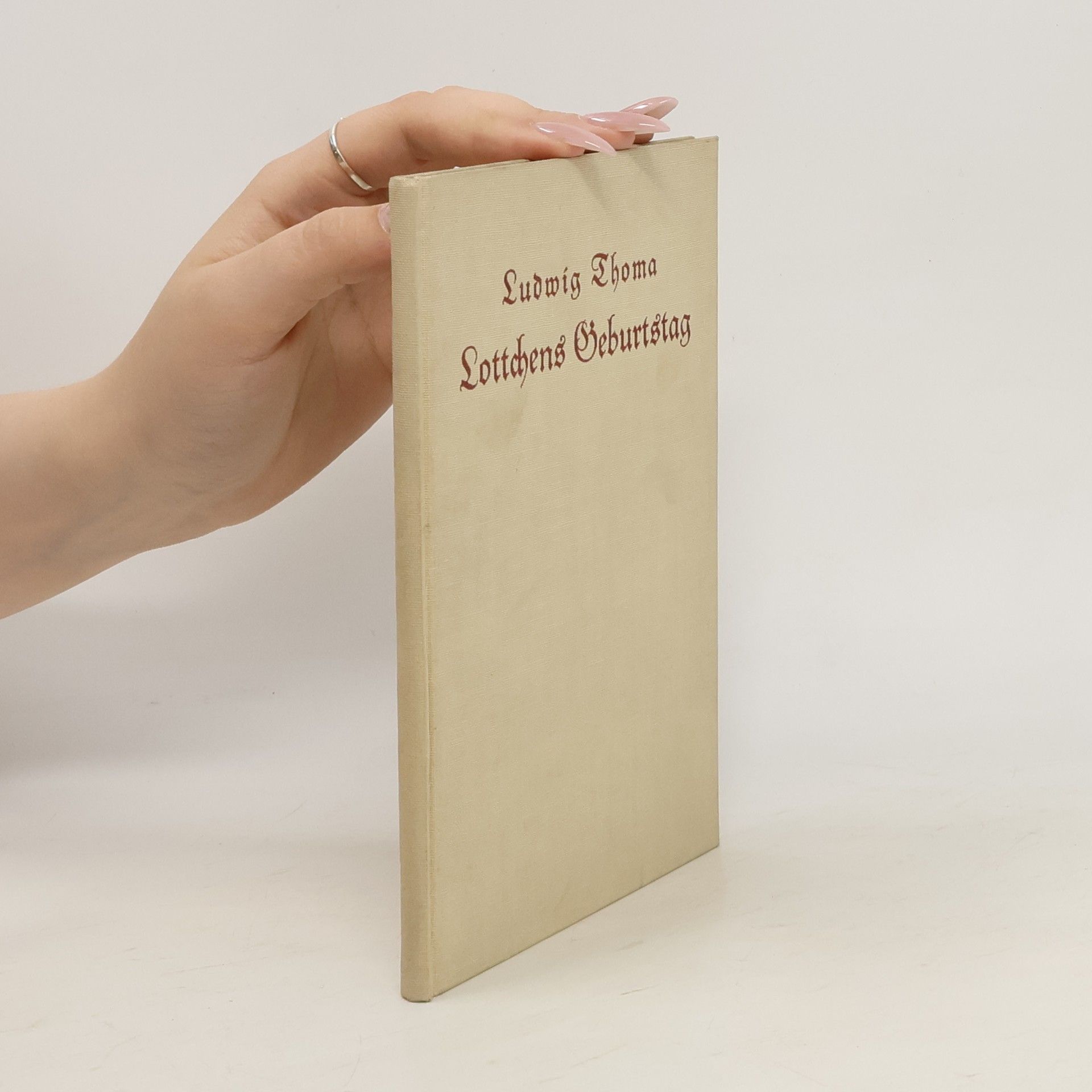 Ludwig Thoma Lottchens Geburtstag