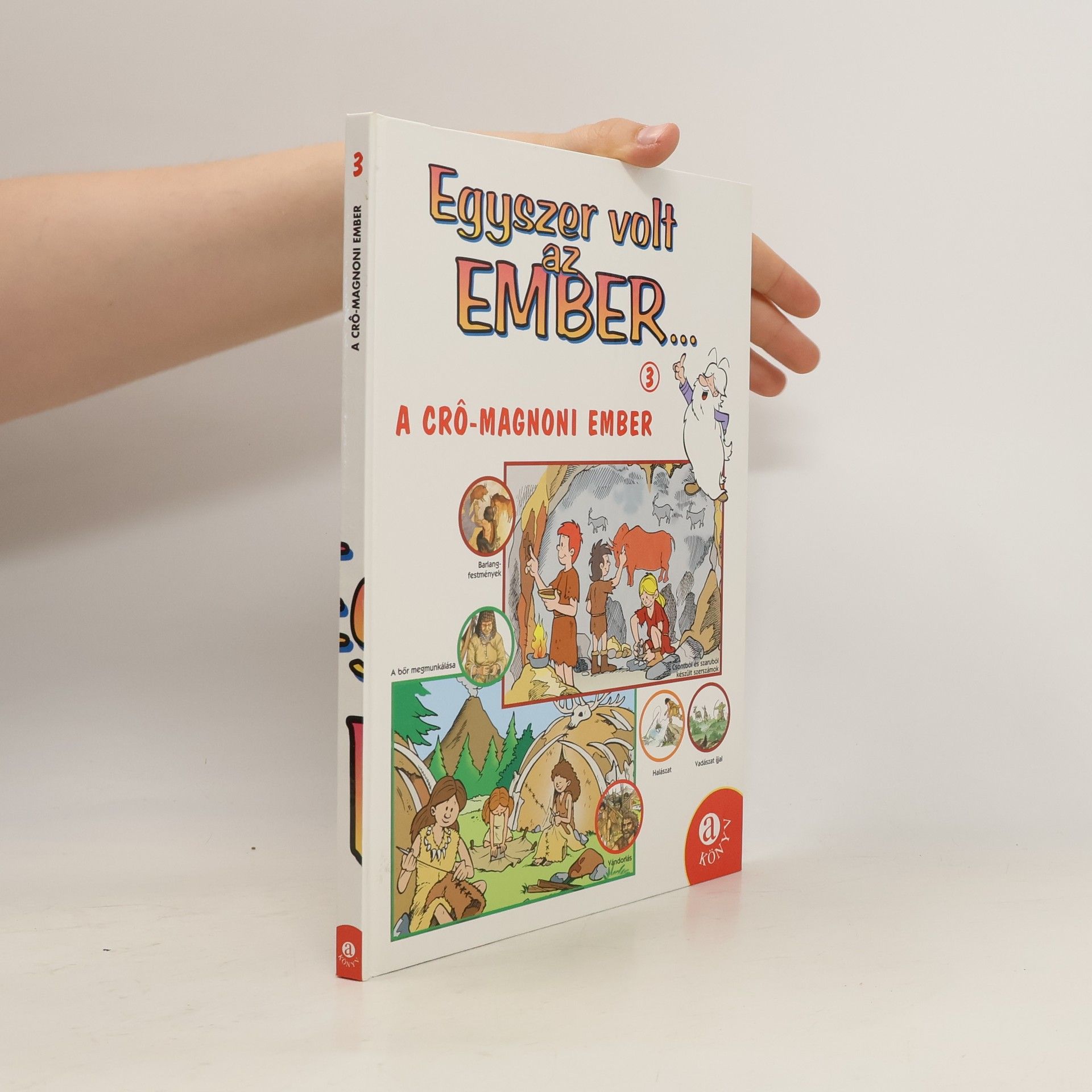 AA.VV. Egyszer volt az Ember