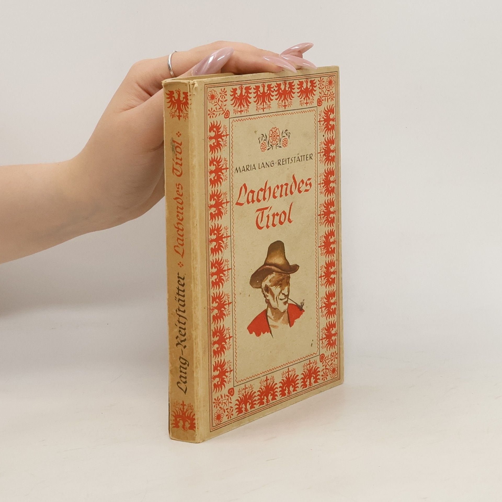 Maria Lang-Reitstätter Lachendes Tirol