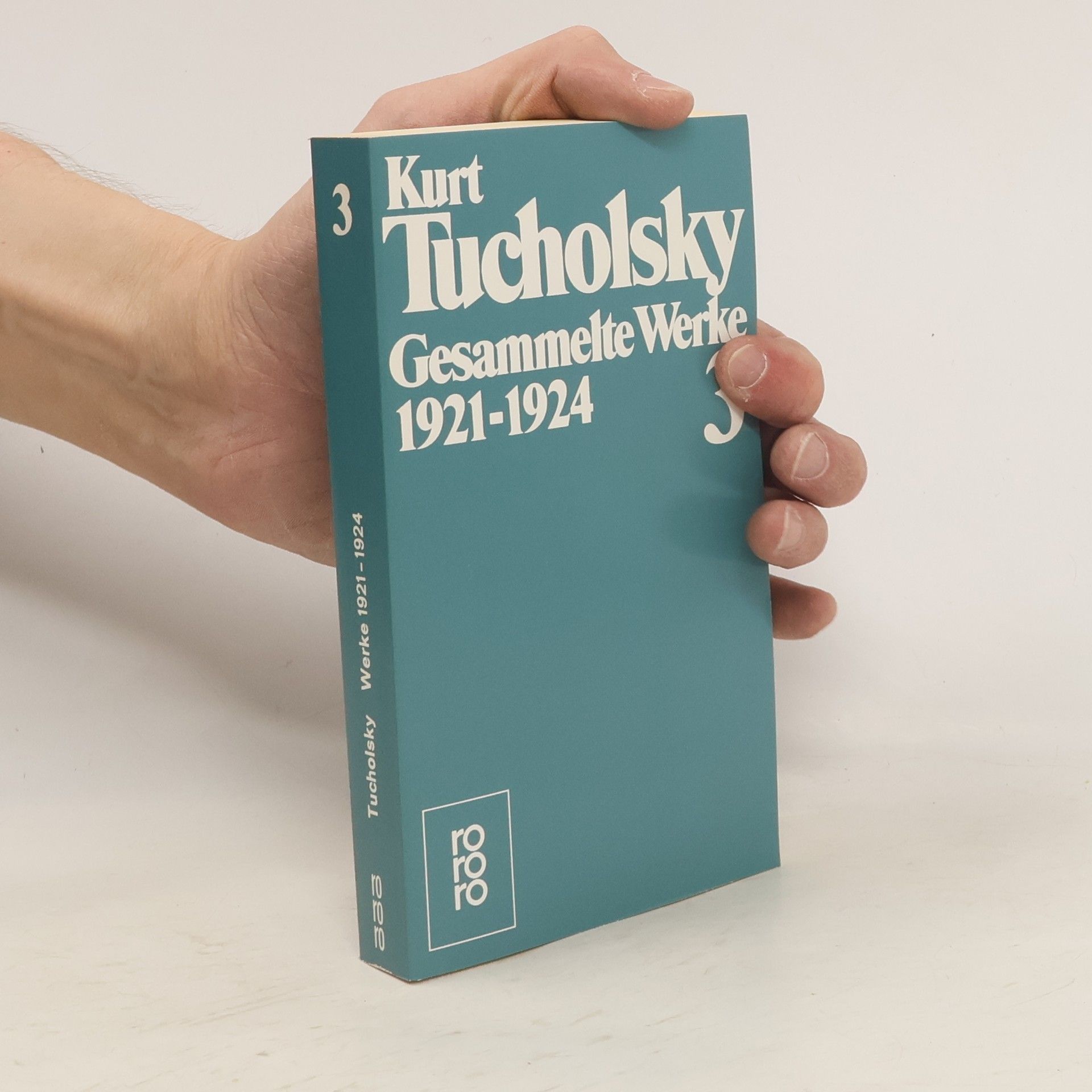 Kurt Tucholsky Gesammelte Werke. Band 3, 1921-1924