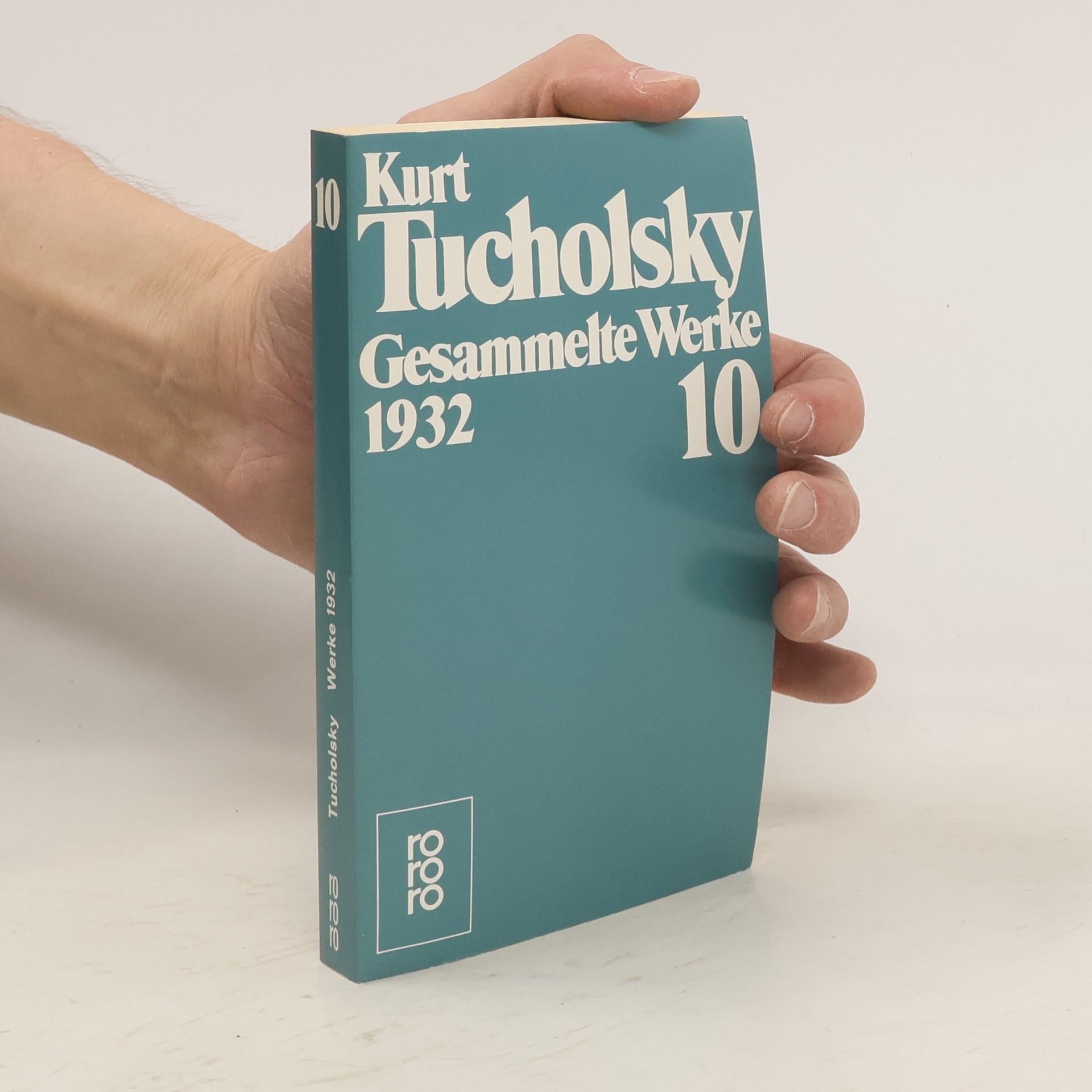 Kurt Tucholsky Gesammelte Werke 1932 10