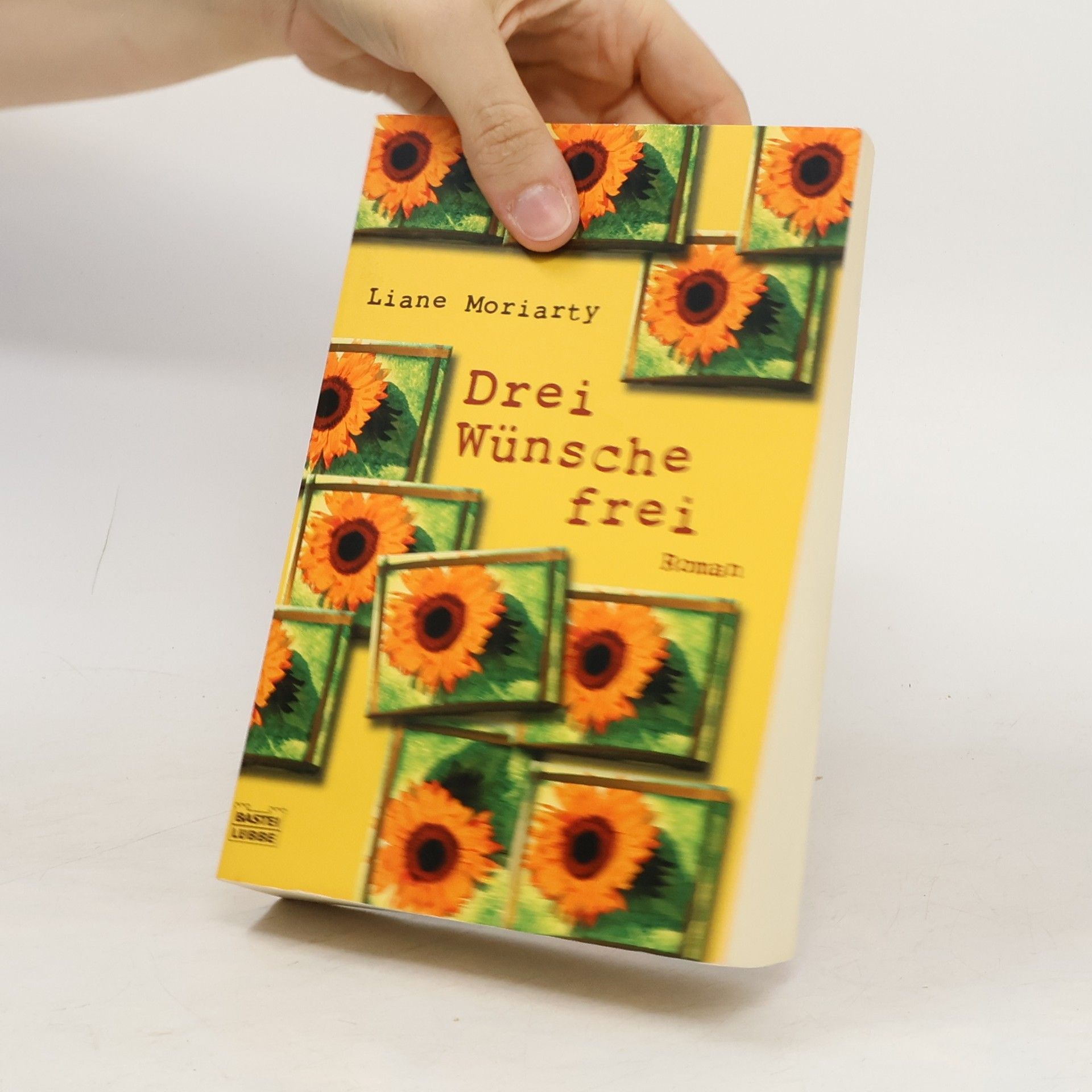 Liane Moriarty Drei Wünsche frei