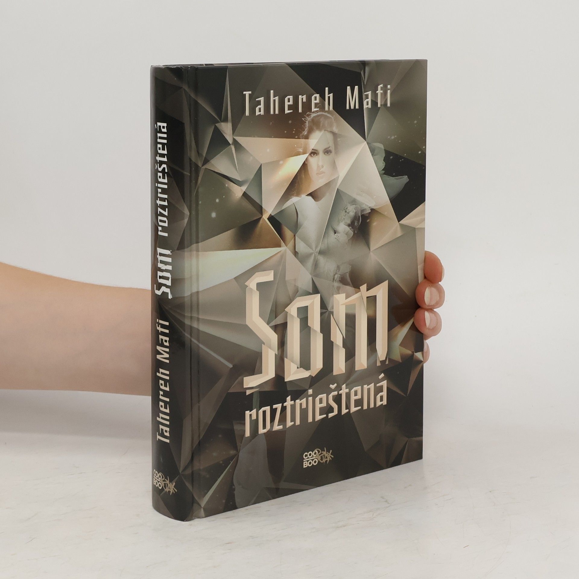 Tahereh Mafi Som roztrieštená