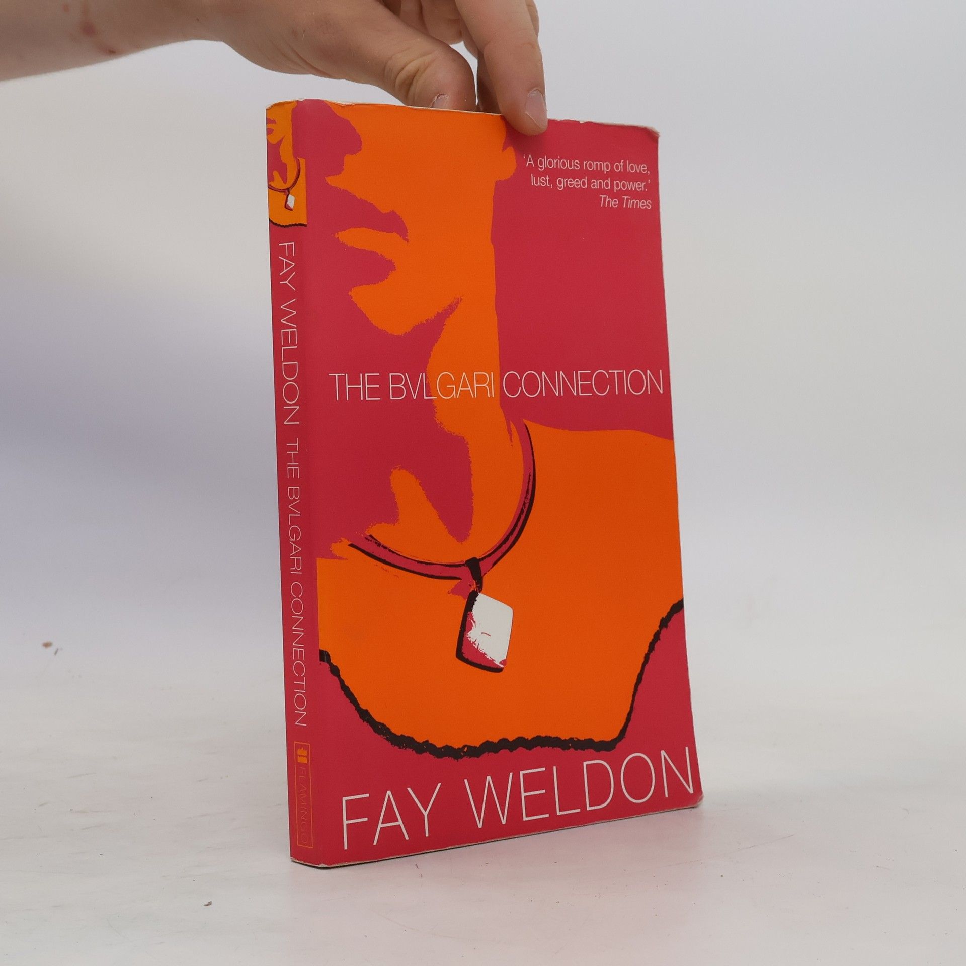 Fay Weldon The Bulgari Connection