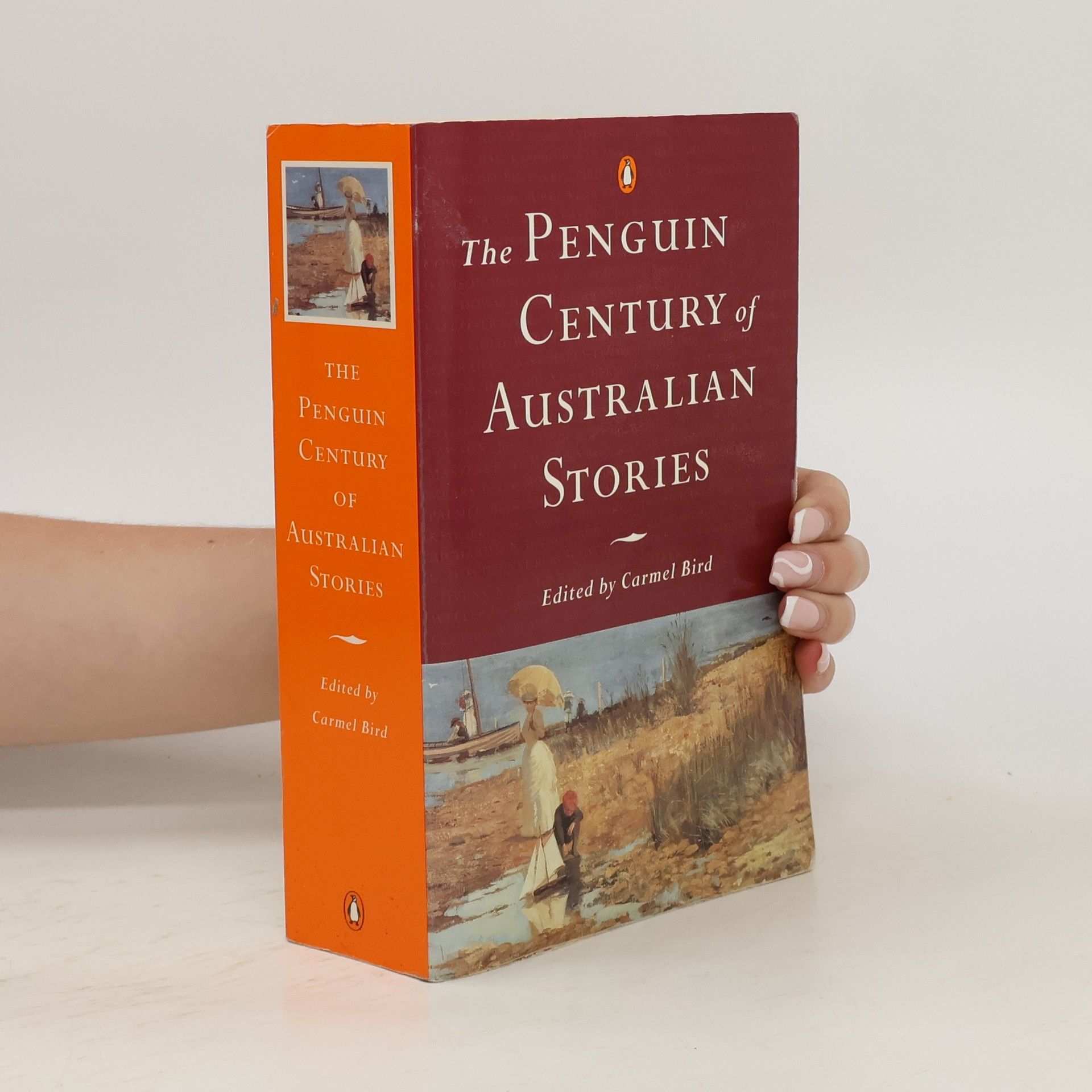 Carmel Bird The Penguin Century of Australian Stories